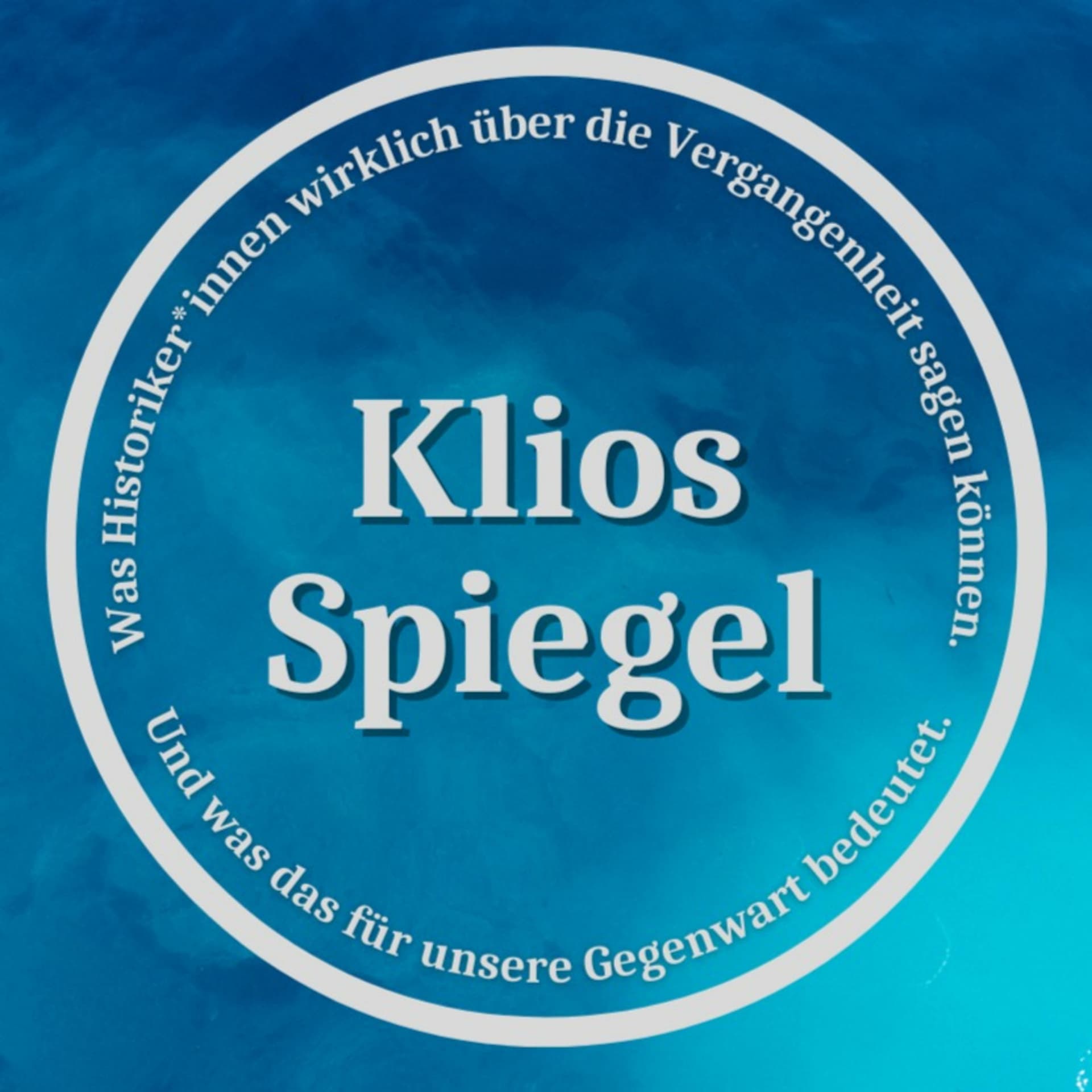 Klios Spiegel - Podcasts