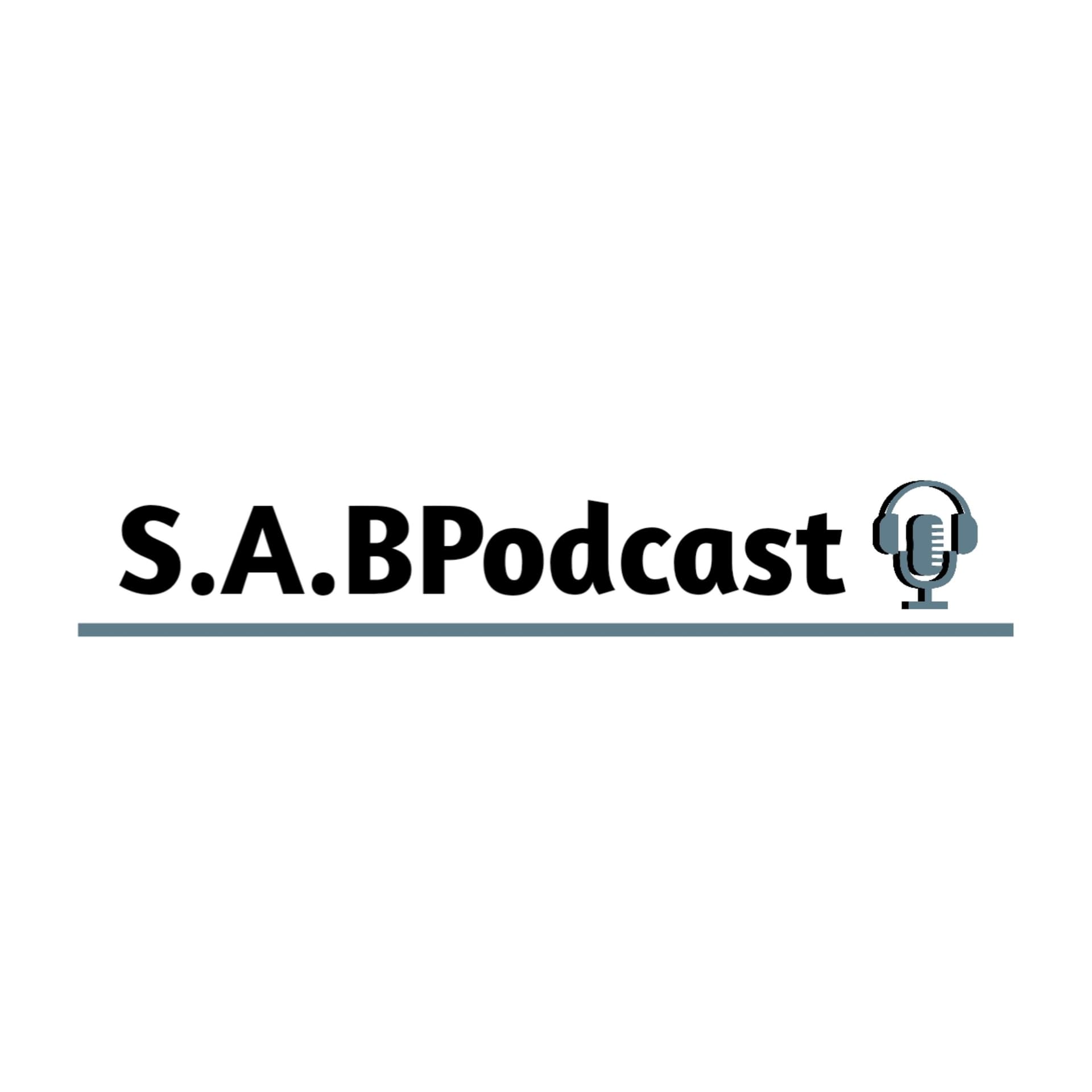 S. A. B Podcast - Podcasts