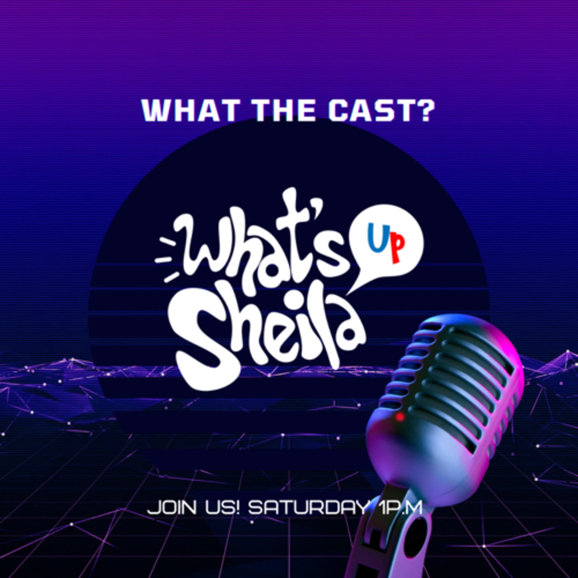 What's UP Sheila? - Podcasts