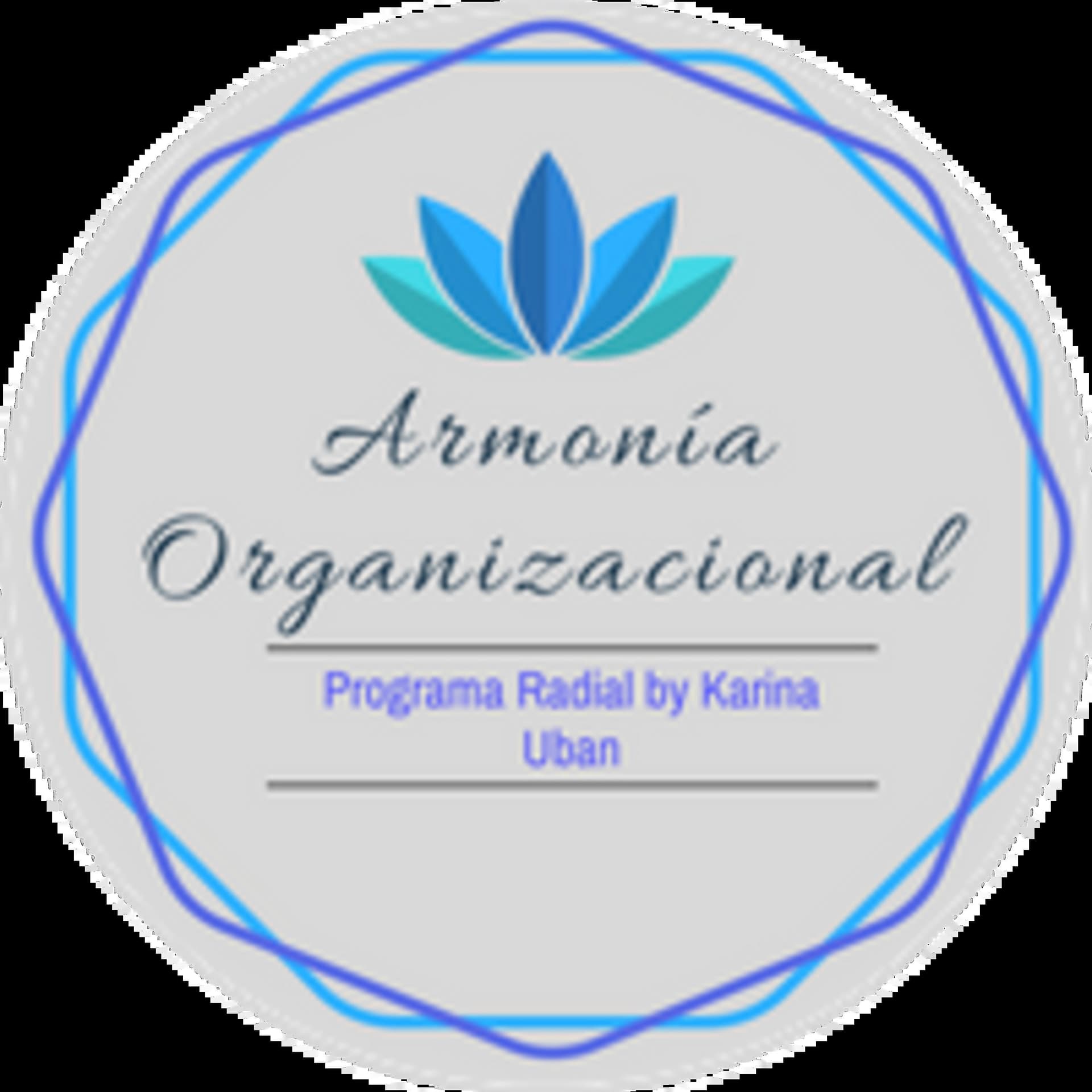 Armonía Organizacional - Podcasts