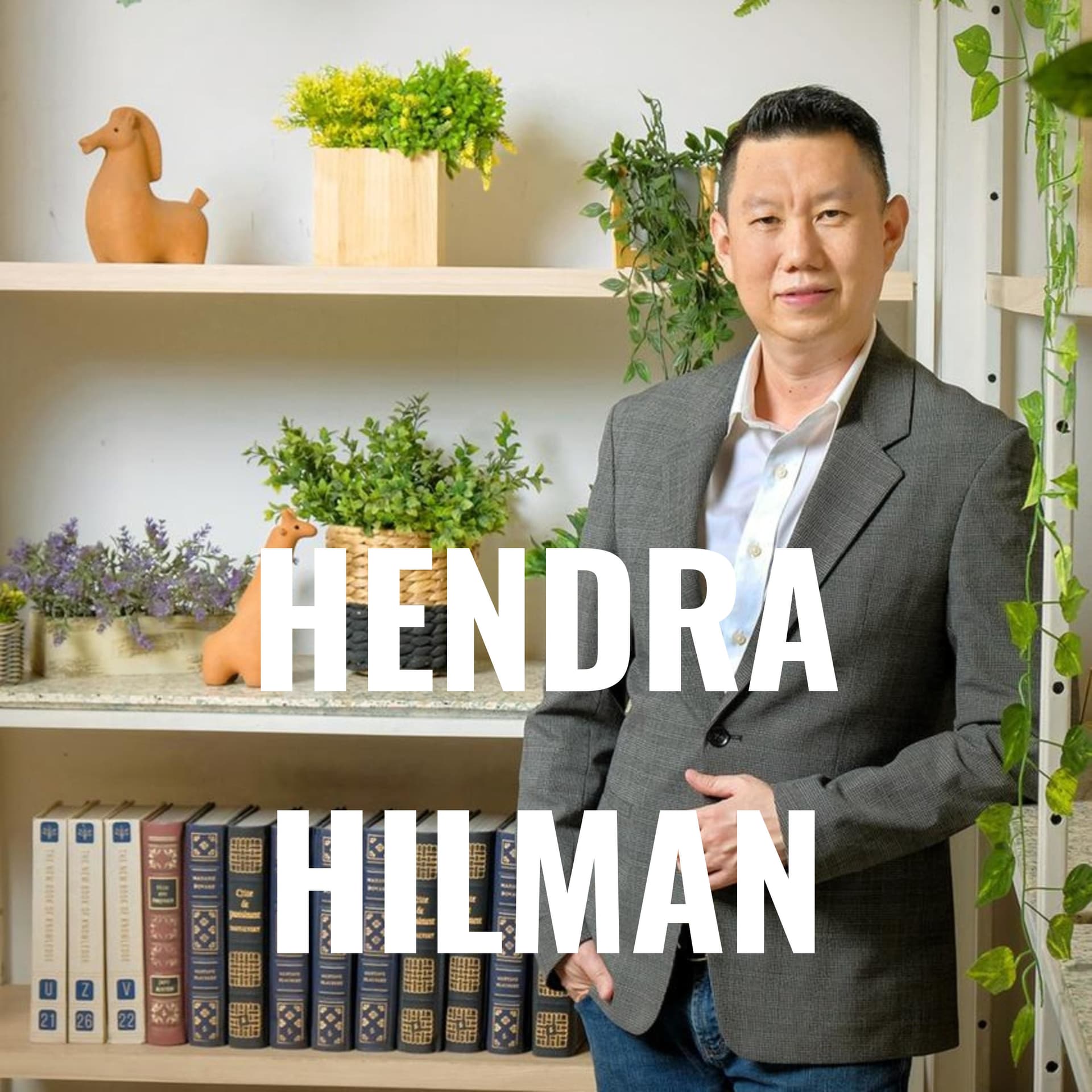 HENDRA HILMAN - Podcasts