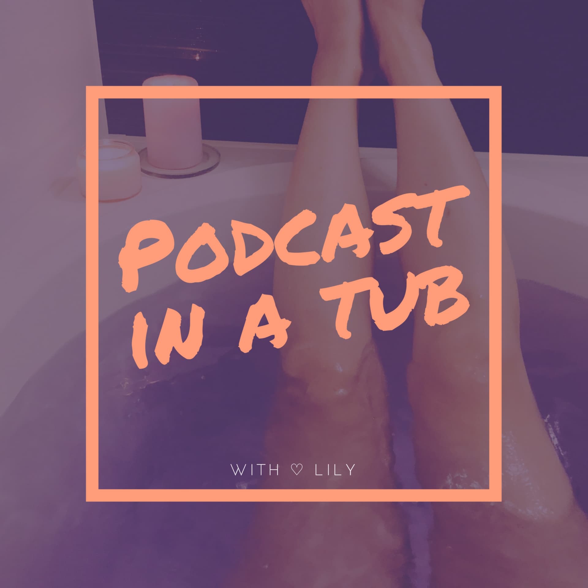 Podcast In a Tub - お風呂でポッドキャスト - Podcasts