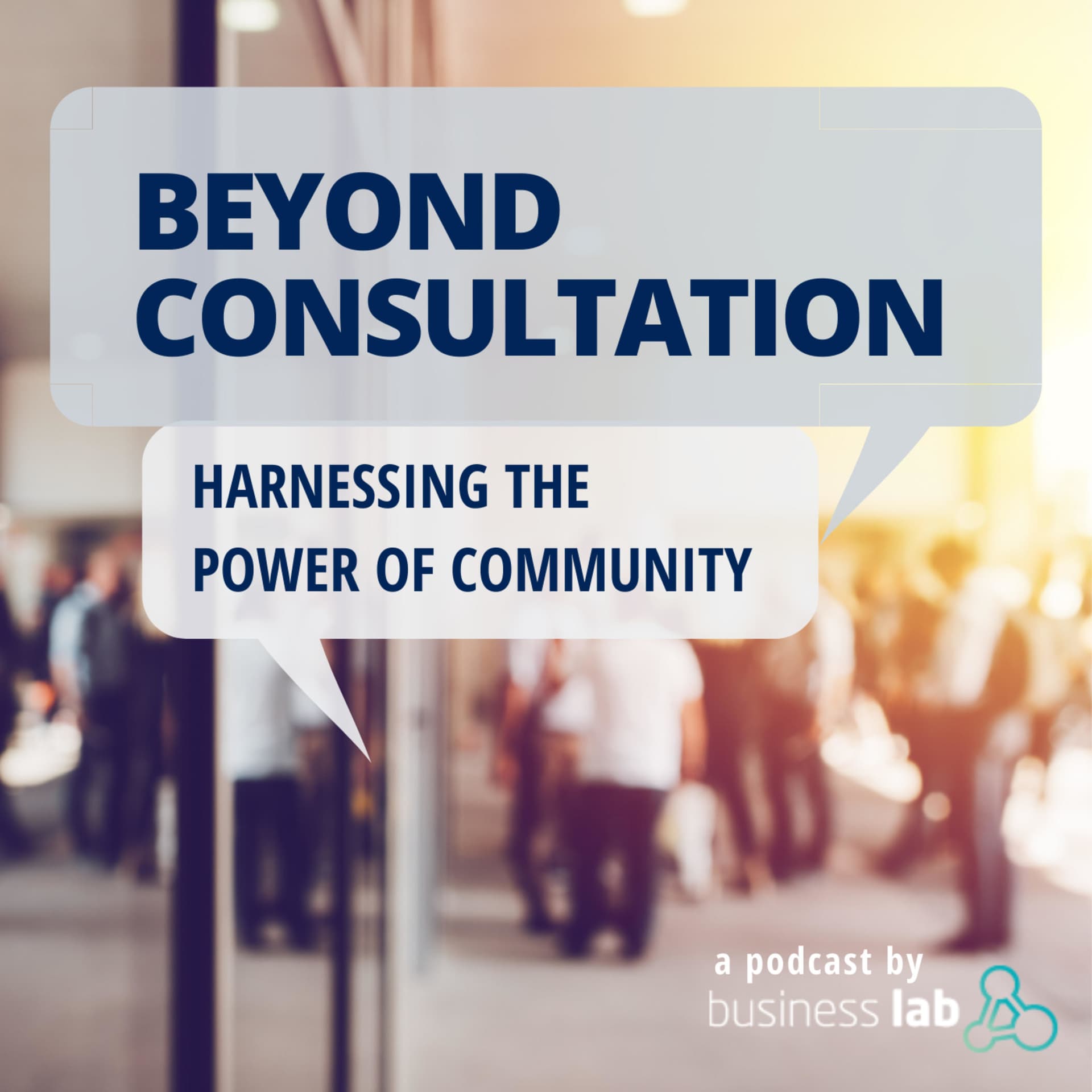 Beyond Consultation - Podcasts