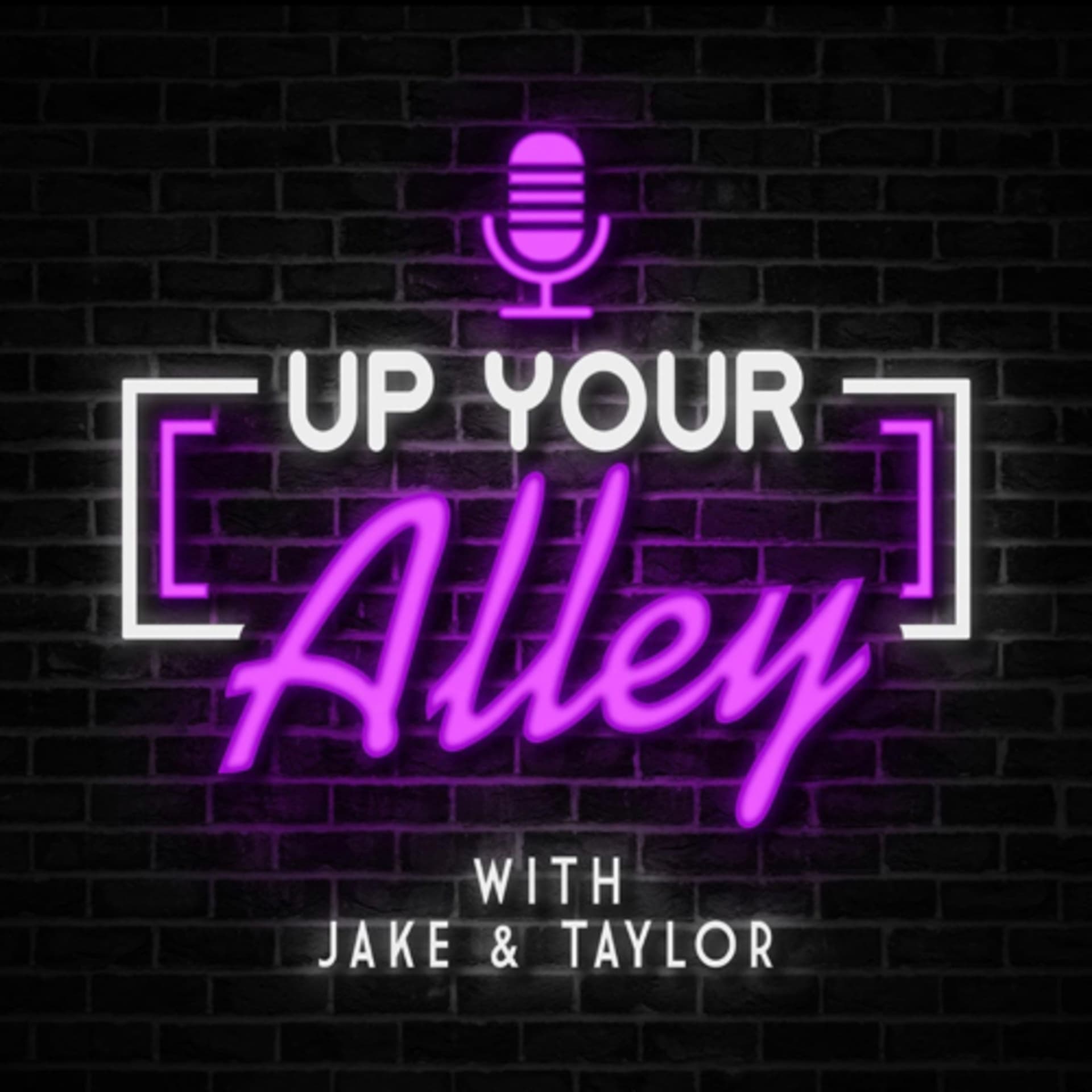 Up Your Alley with Jake & Taylor