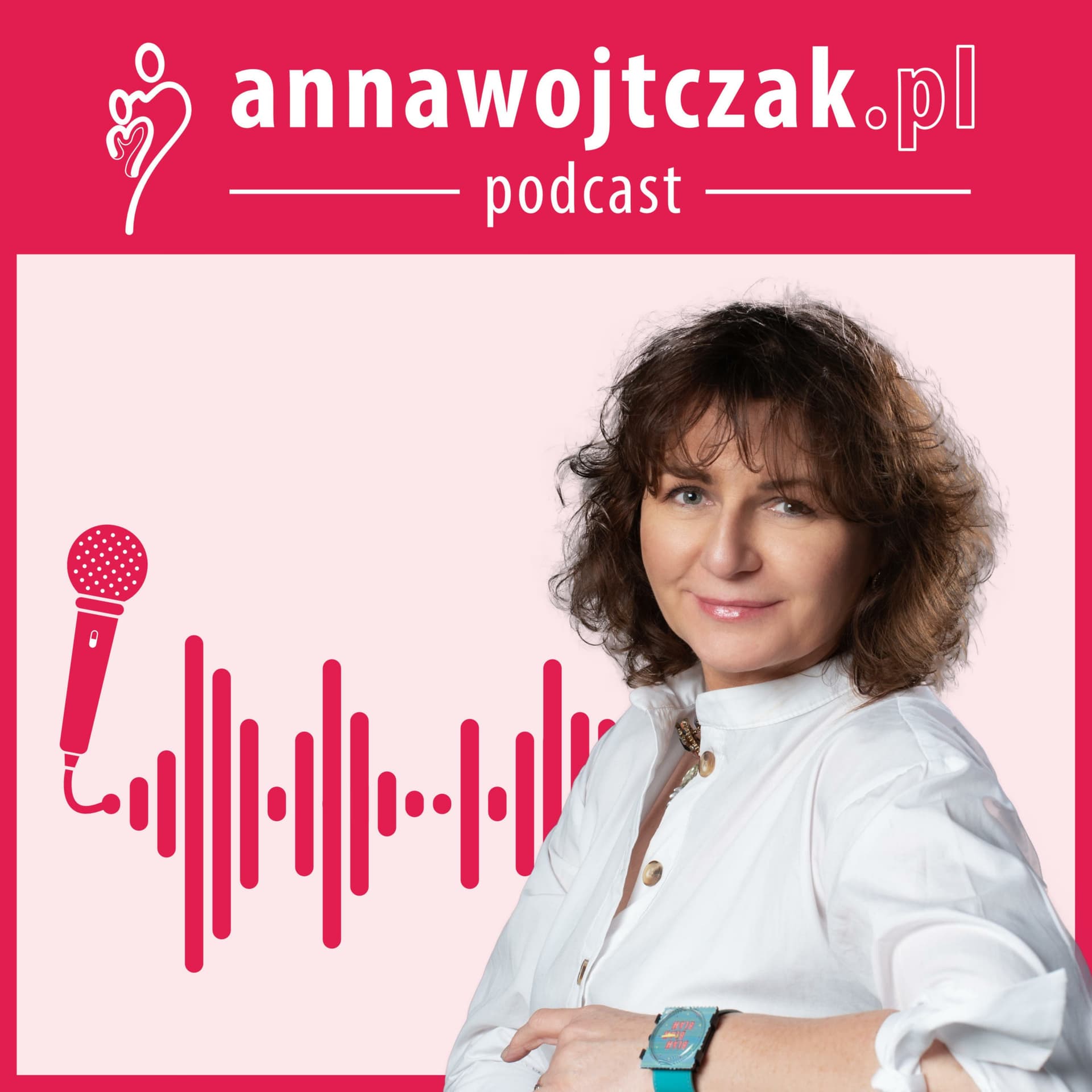 AnnaWojtczak.pl - Podcasts