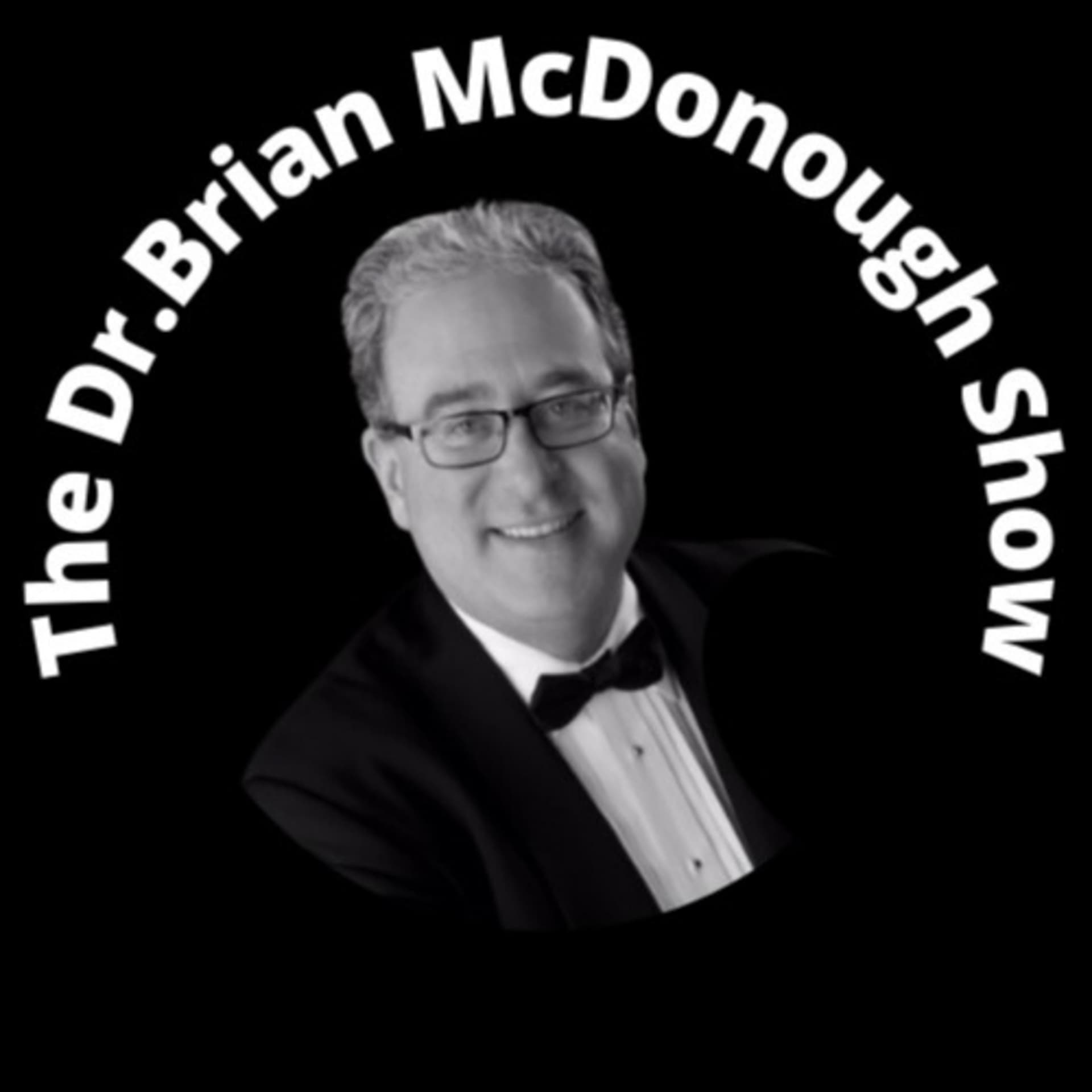 The Dr Brian McDonough Show - Podcasts