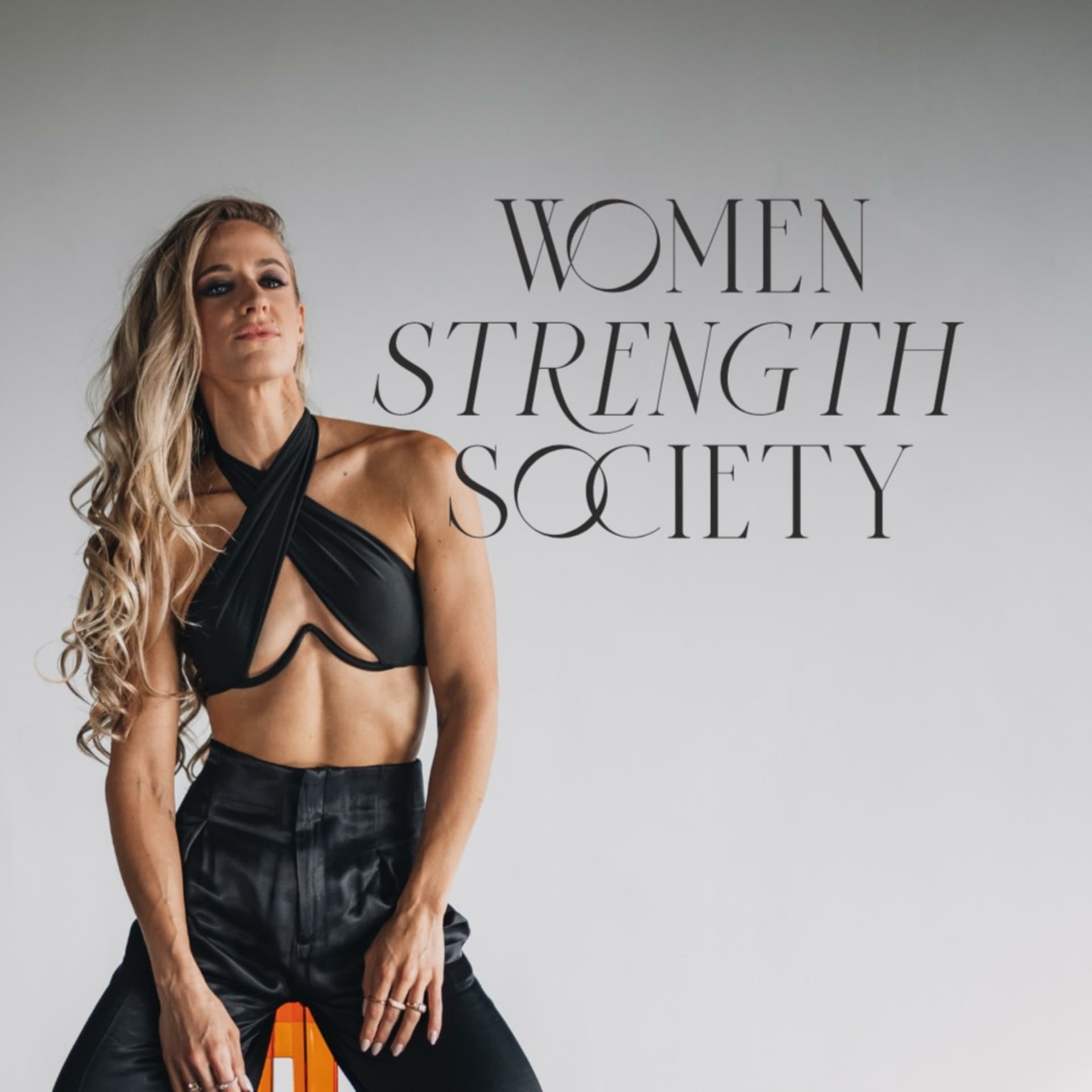 Women Strength Society - Podcasts