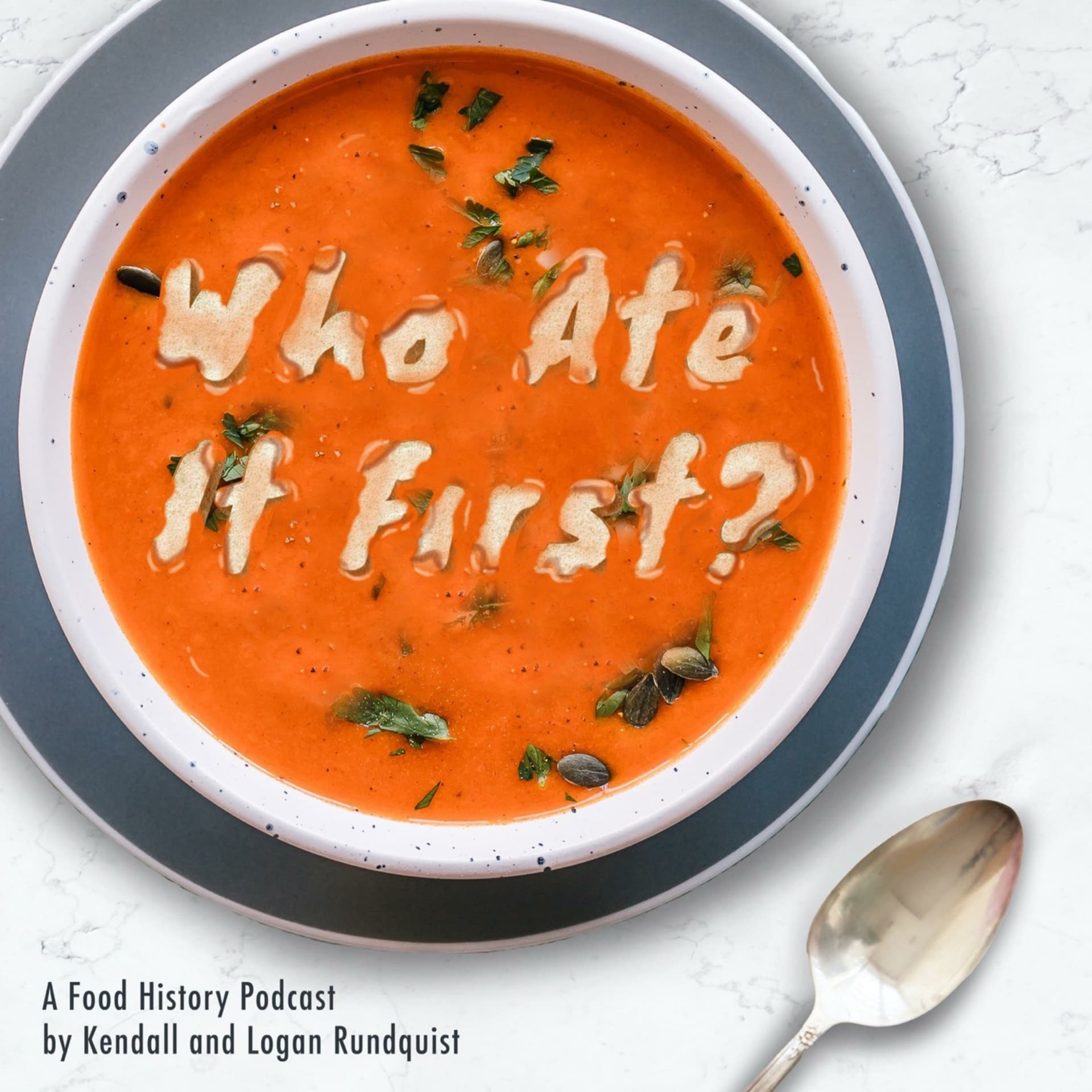 Who Ate It First? - Podcasts