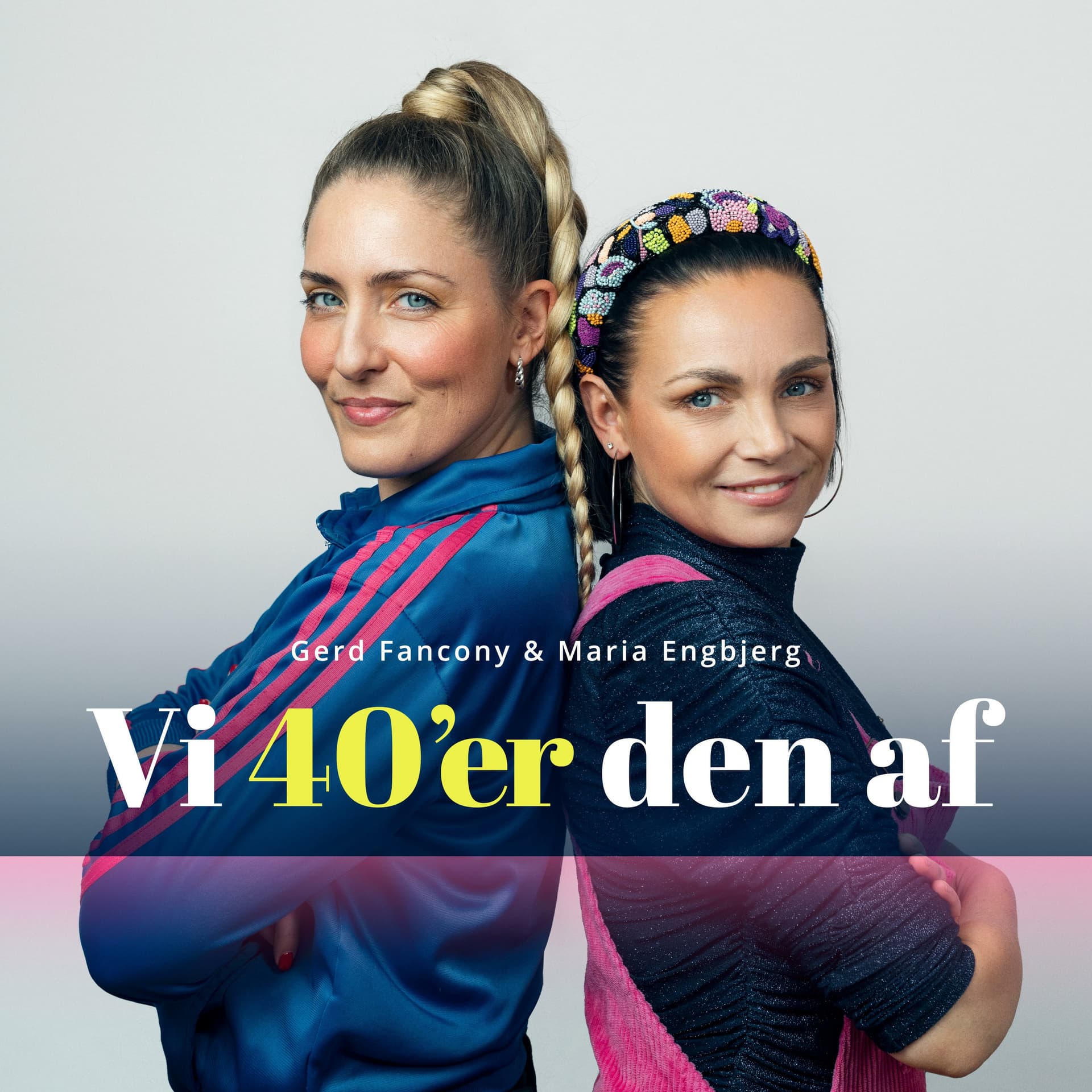 Vi 40'er den af - Podcasts