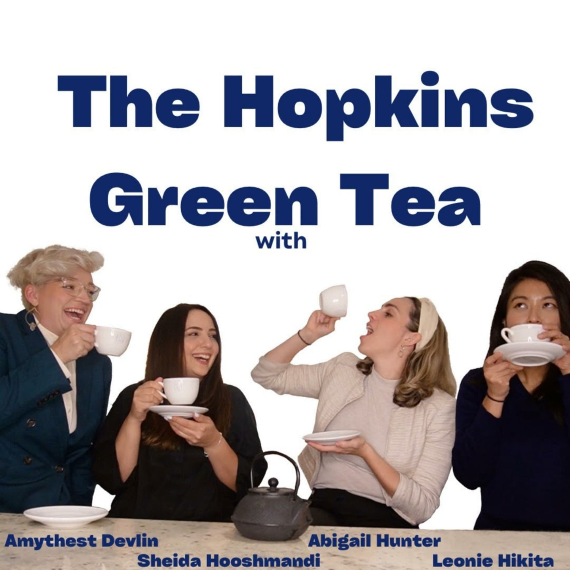 The Hopkins Green Tea - Podcasts