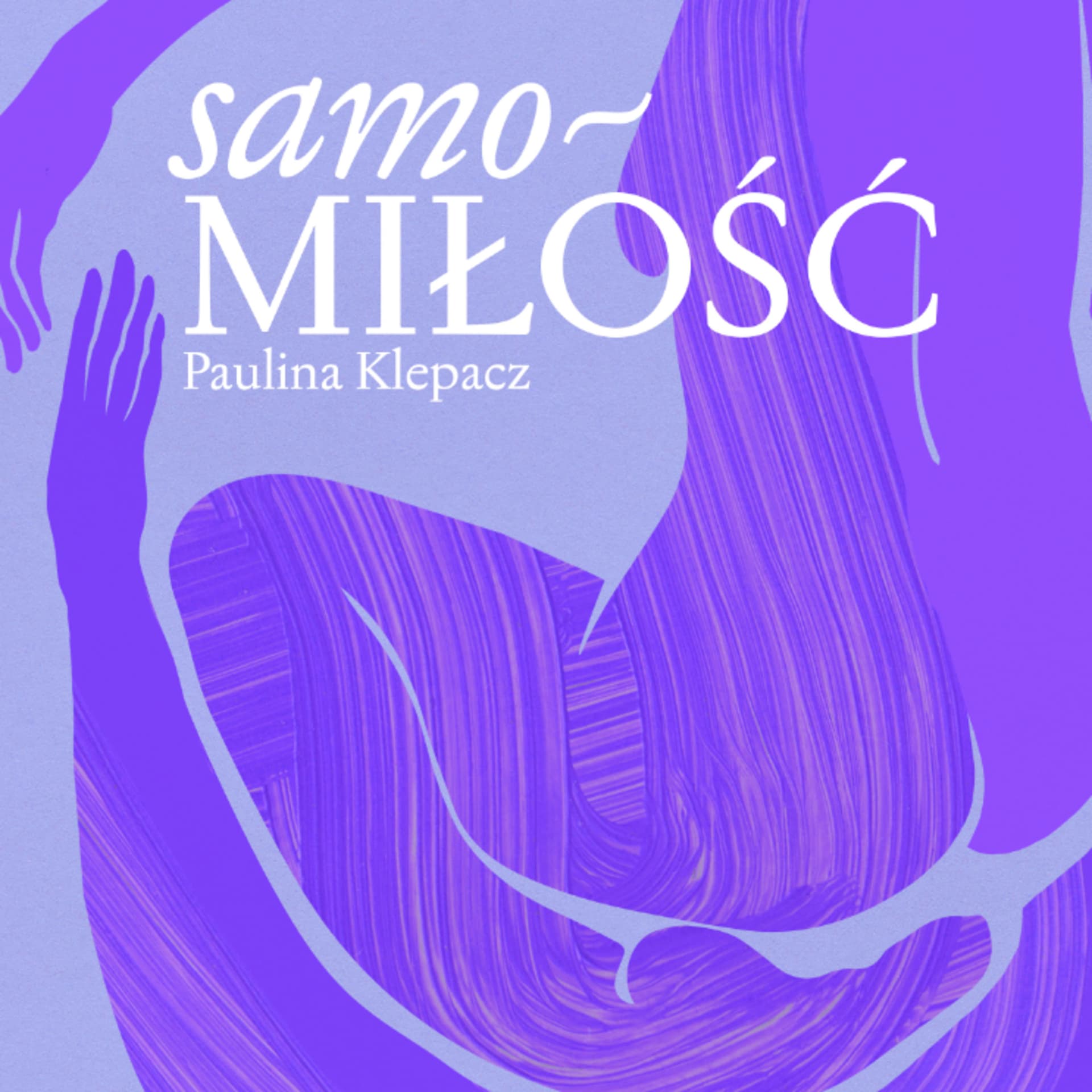 samoMIŁOŚĆ - Podcasts