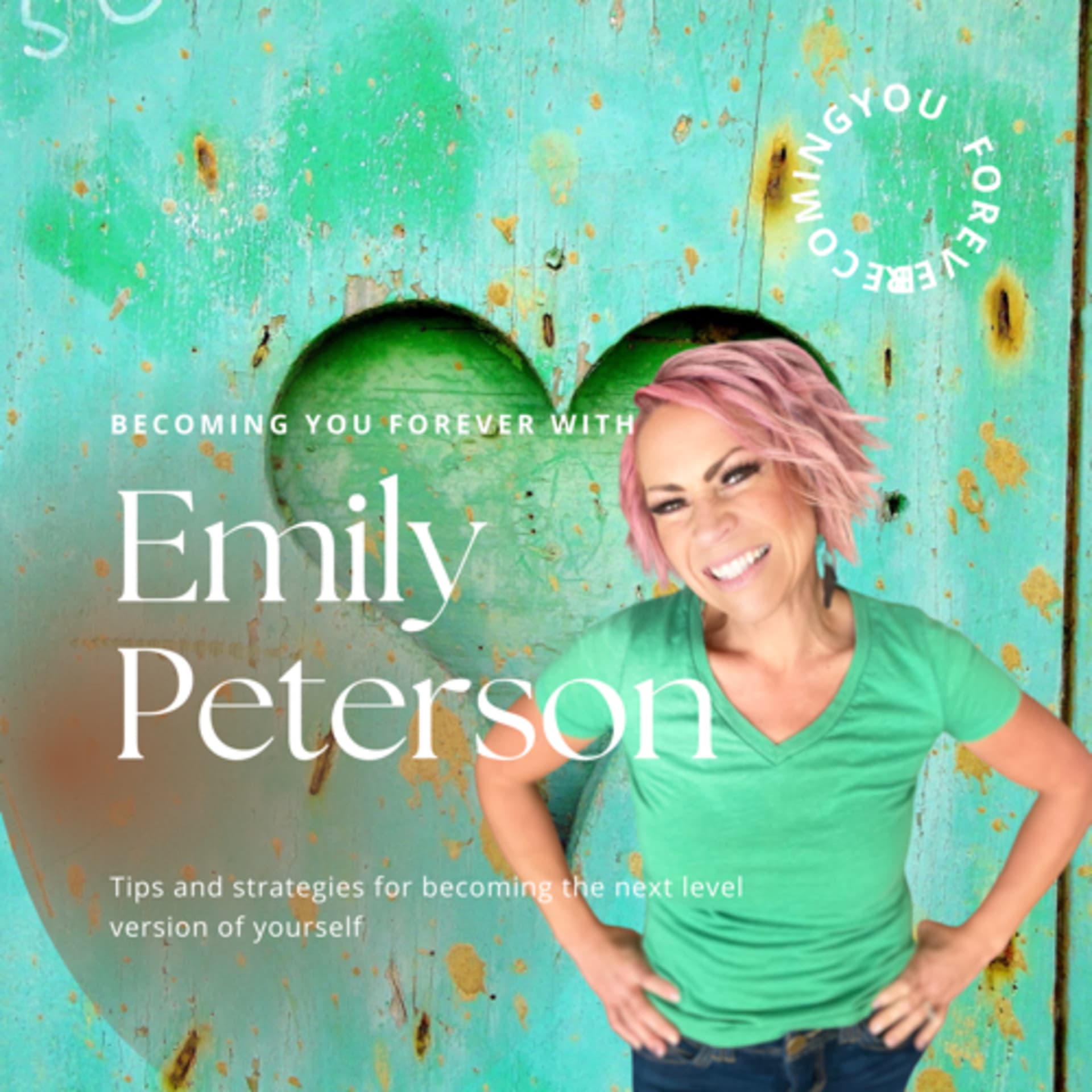 Becoming you forever - Podcasts