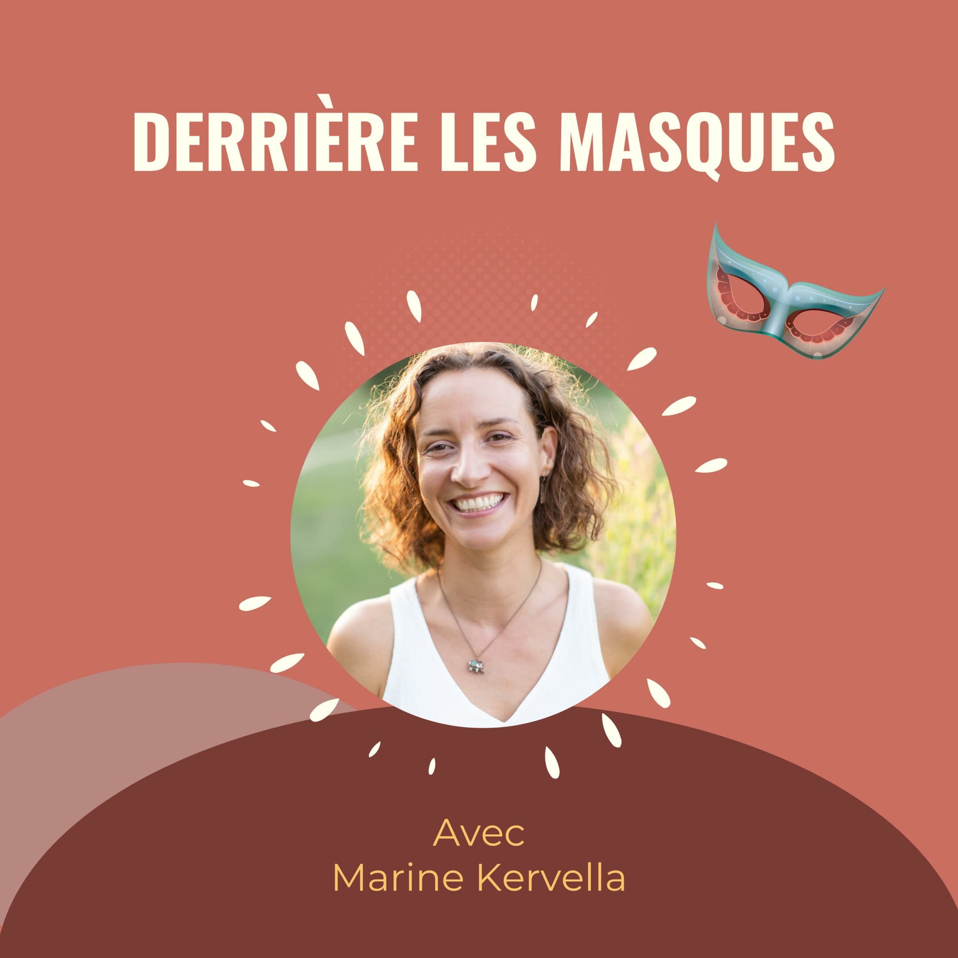 Derrière les masques - Podcasts