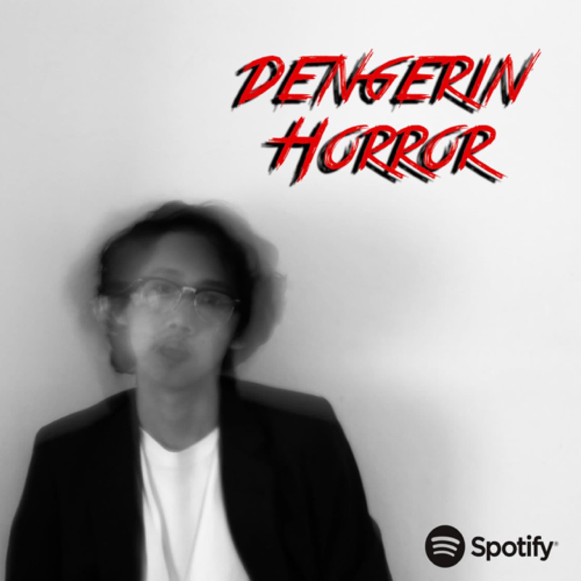Dengerin Horror - Podcasts