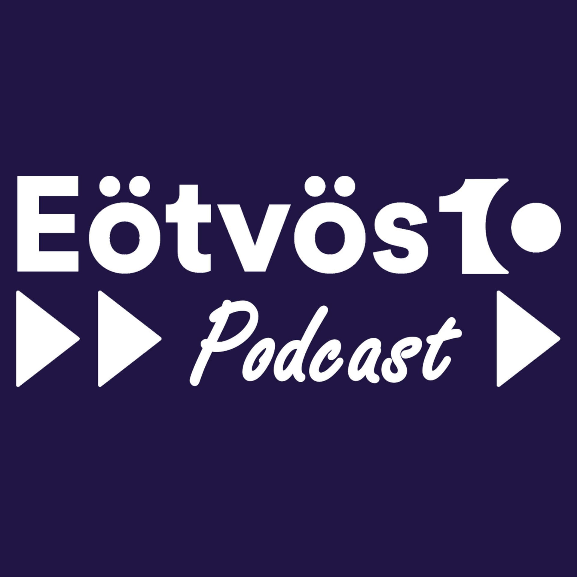 Eötvös10 Podcast - Podcasts