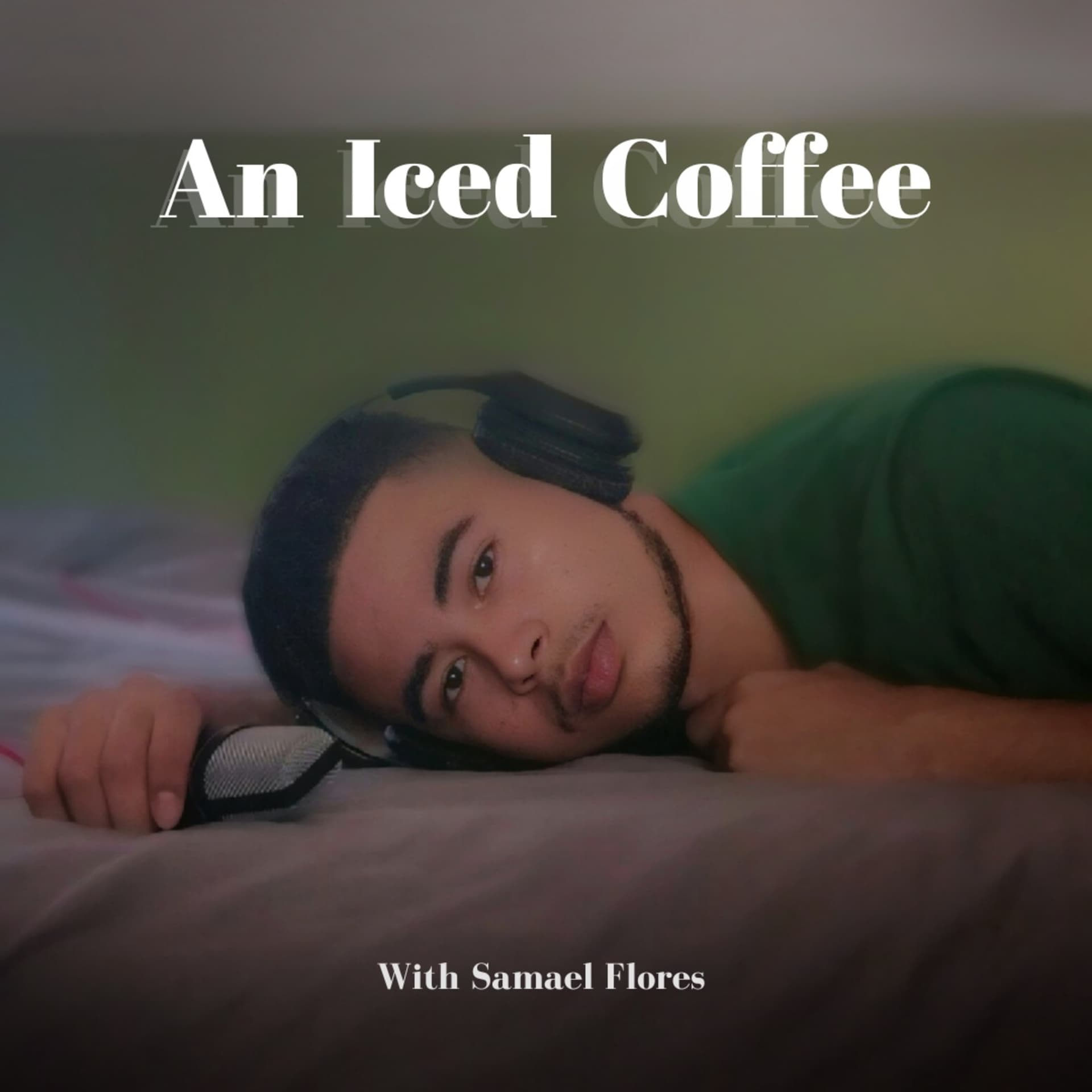 An Iced Coffee - Podcasts