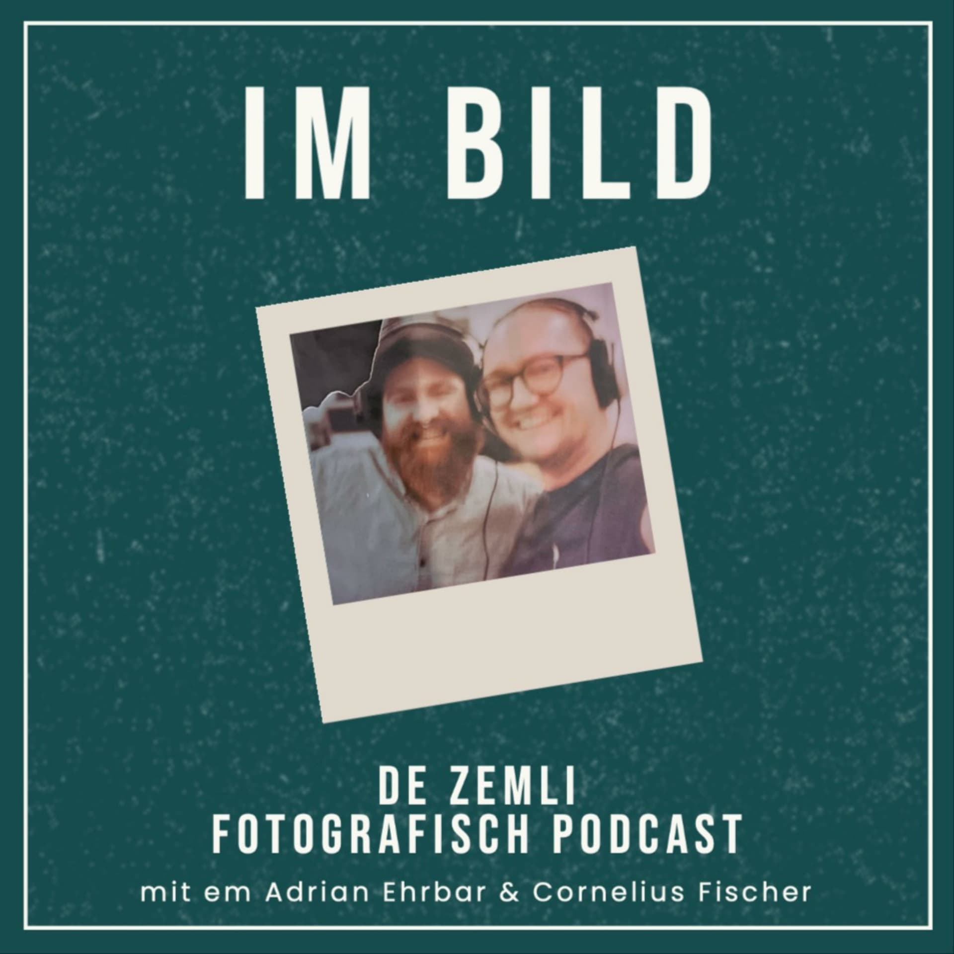 Im Bild - de zemli fotografisch Podcast - Podcasts