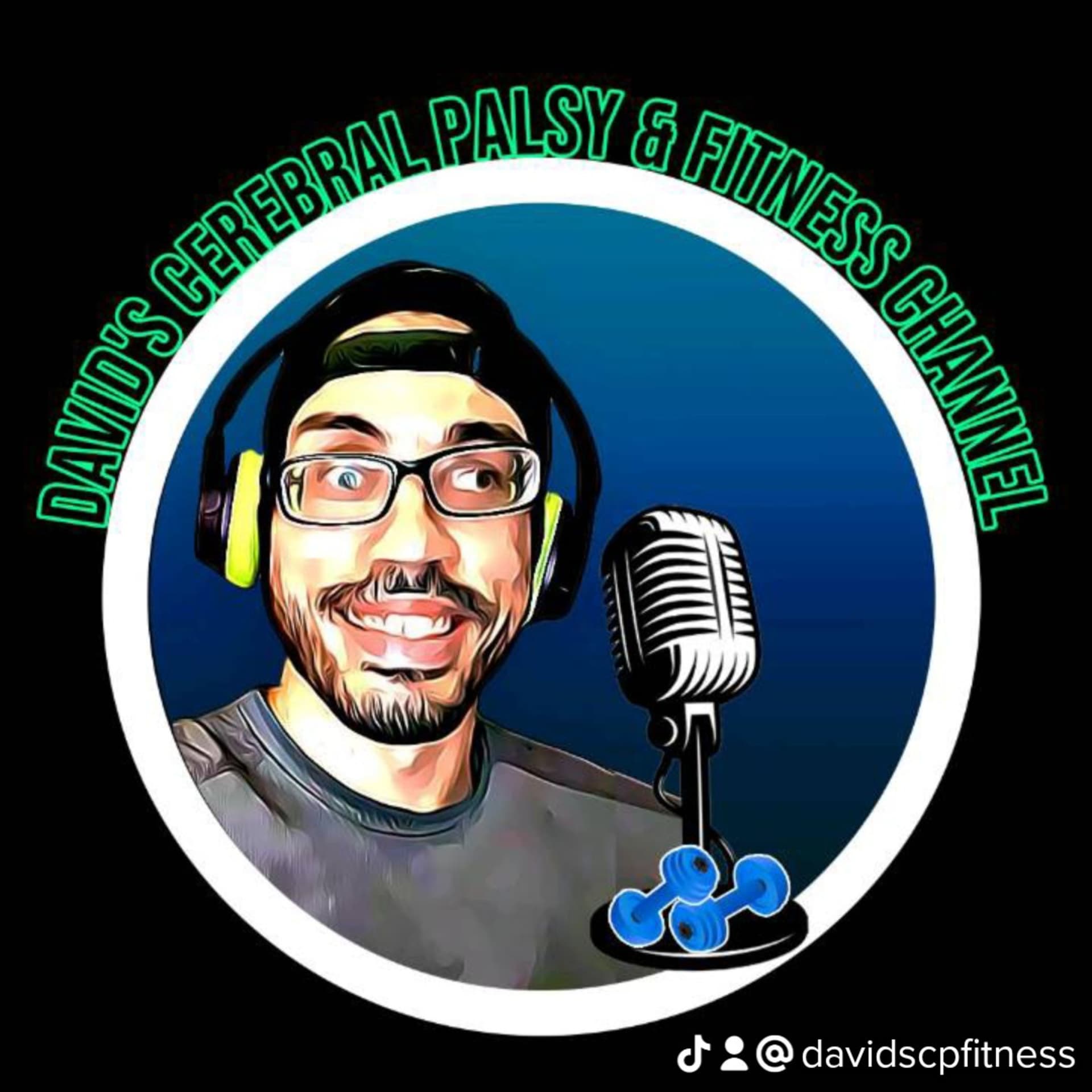 David's Cerebral Palsy and Fitness Podcast - Podcasts