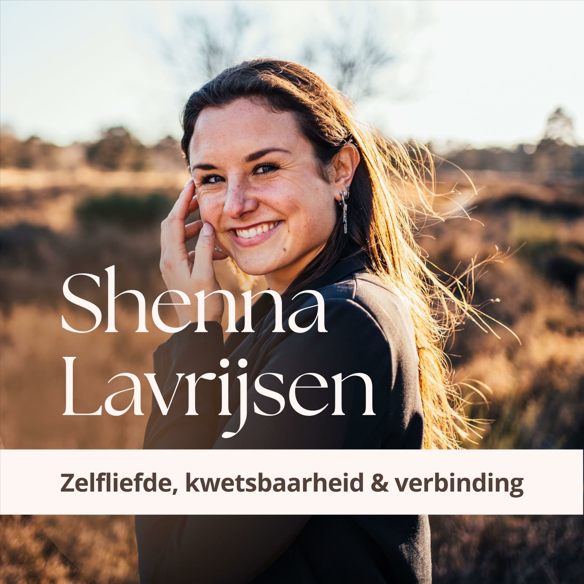 Shenna Lavrijsen Podcast - Podcasts