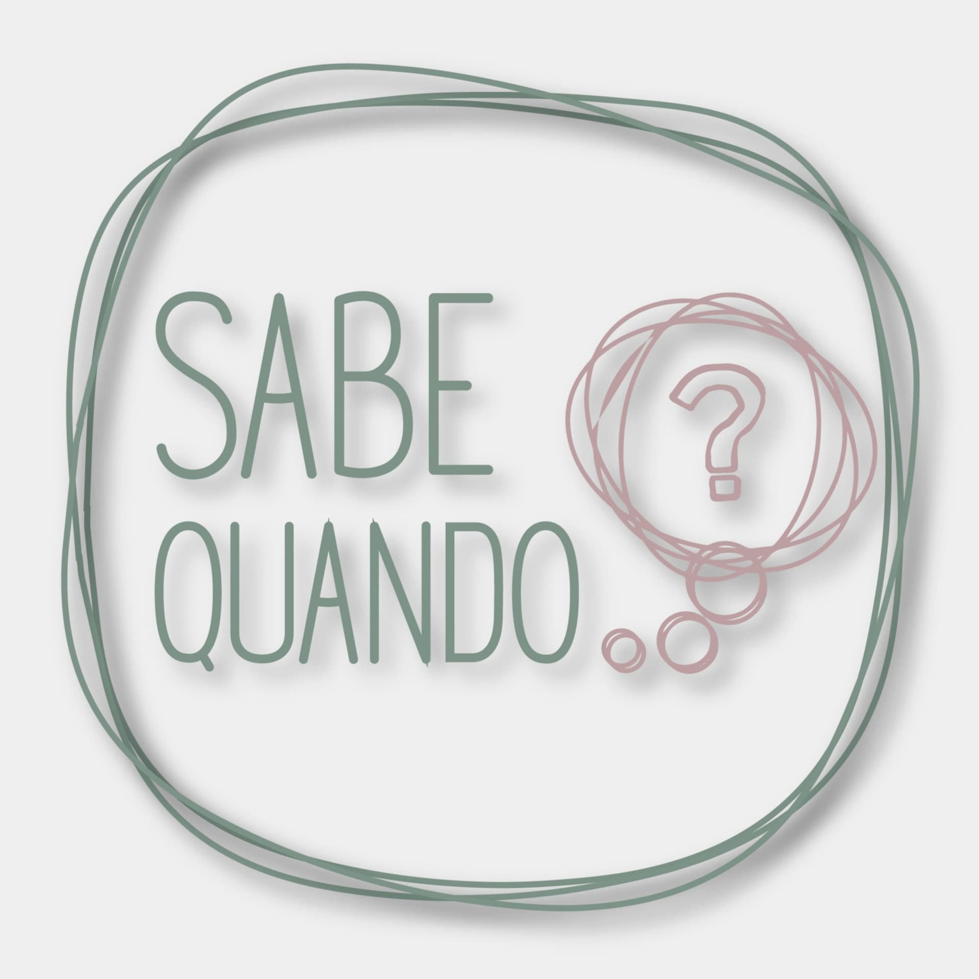 Sabe Quando - Podcasts
