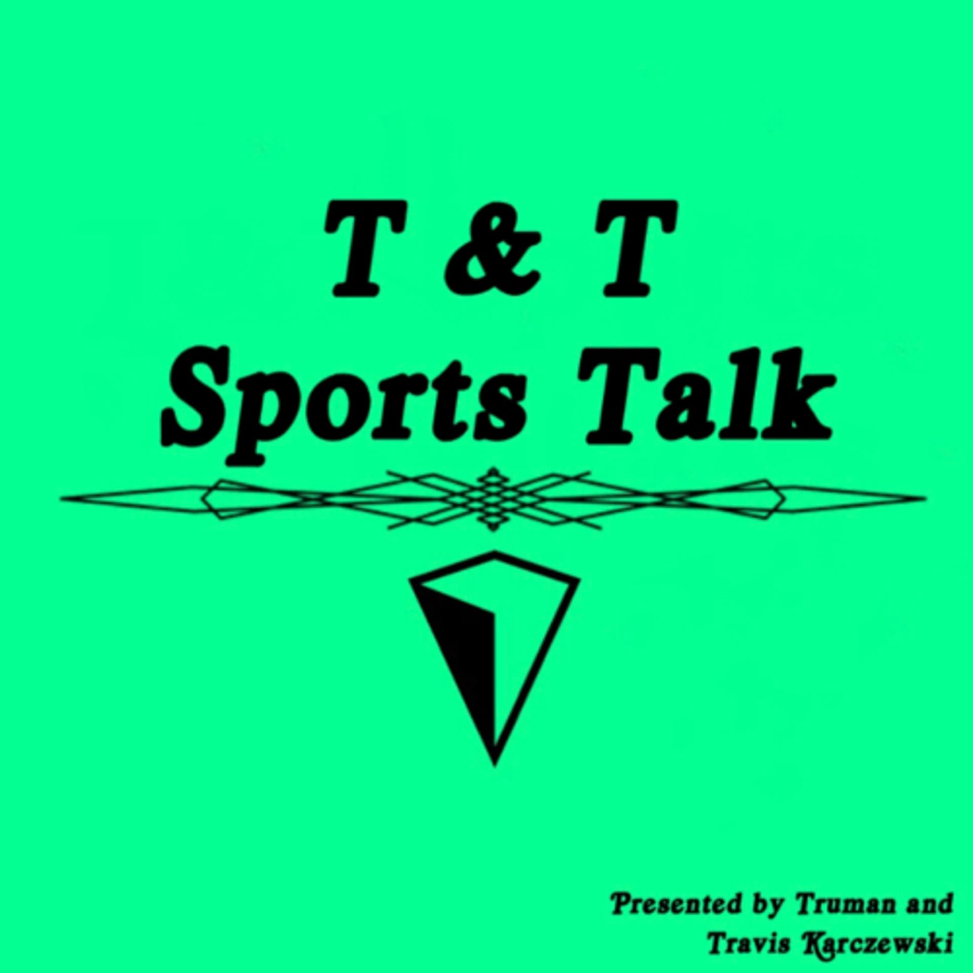 T&T Sports Talk - Podcasts