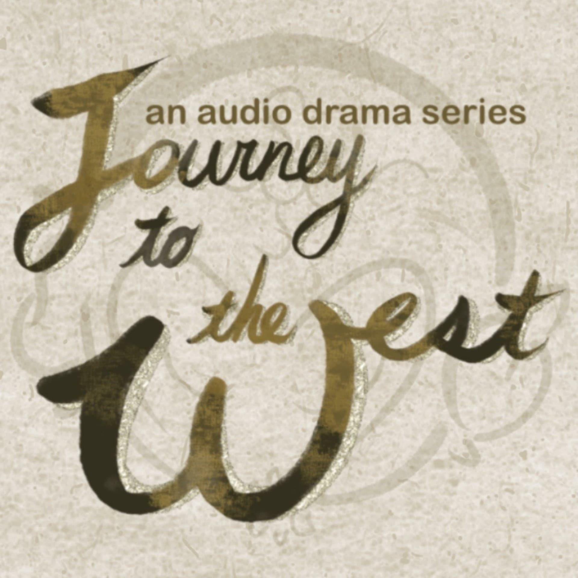 Journey to the West - An Audio Drama Series - Podcasts