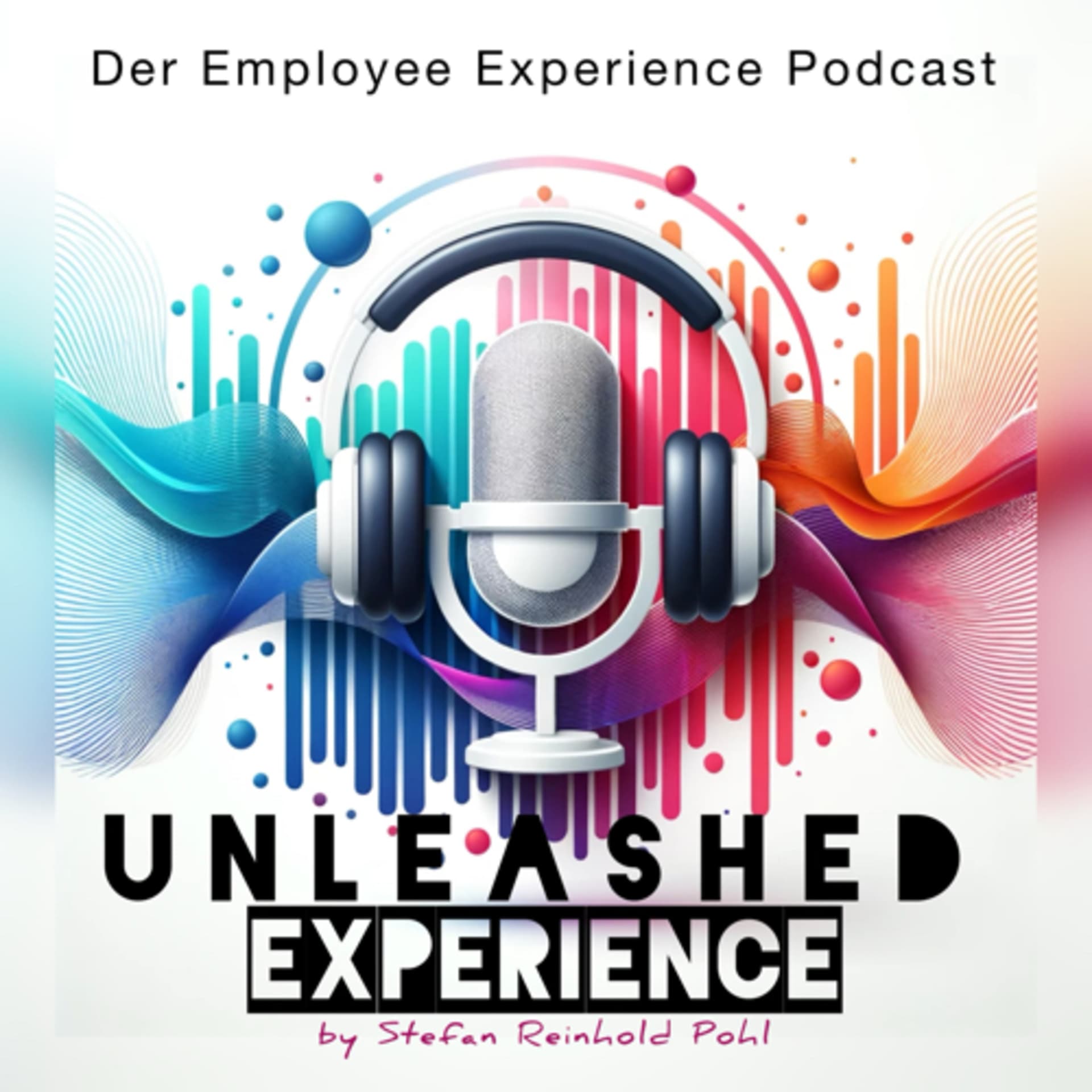 eXperience unleashed - Podcasts