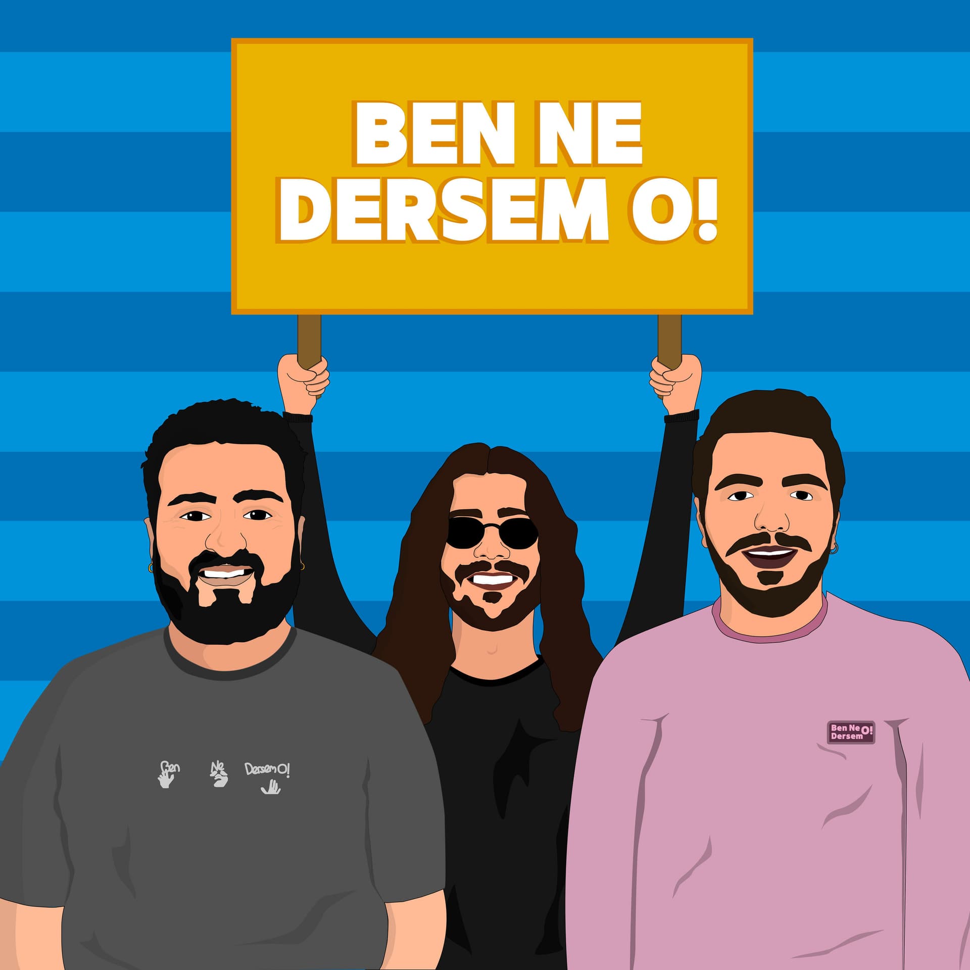 Ben Ne Dersem O - Podcasts