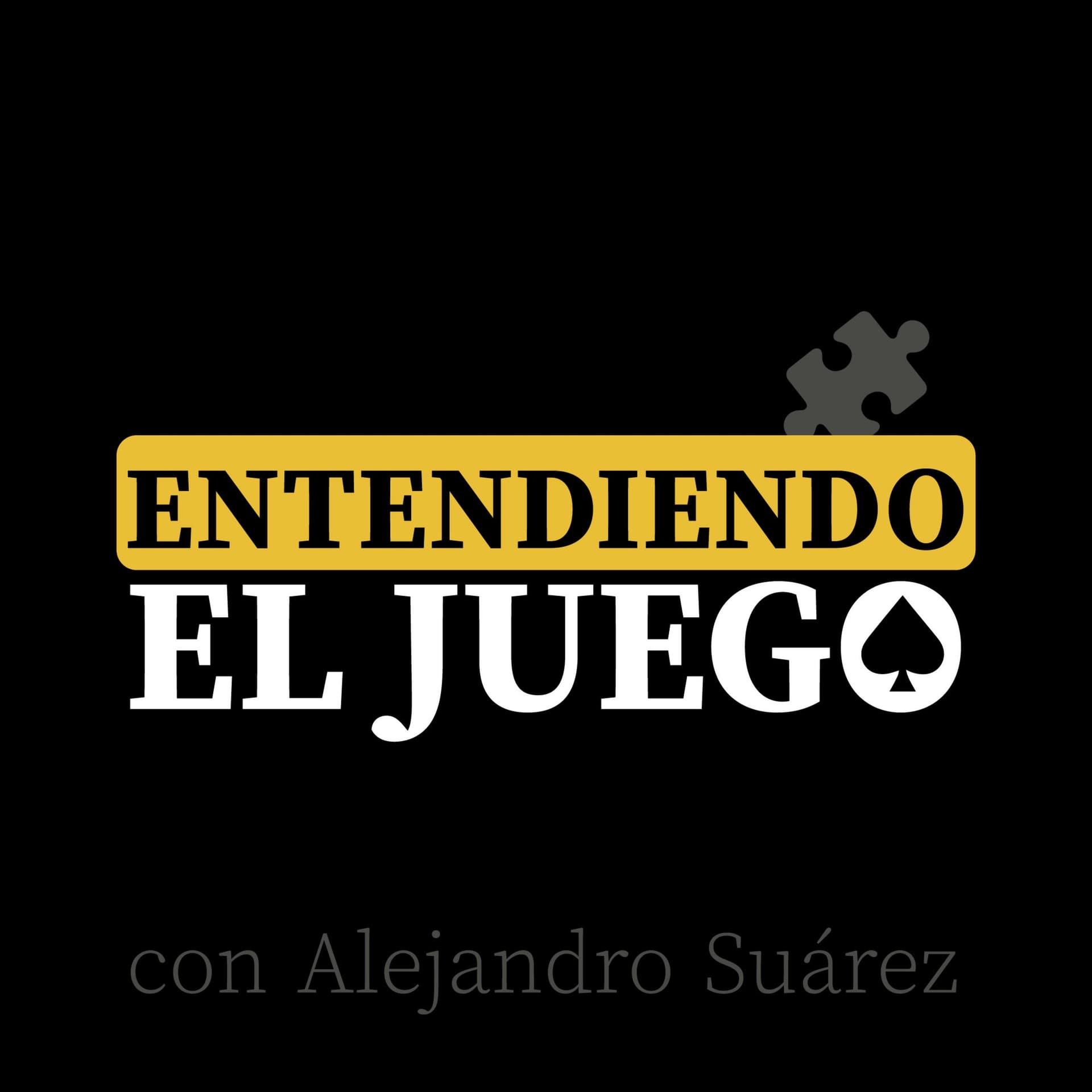 Entendiendo el juego - Podcasts