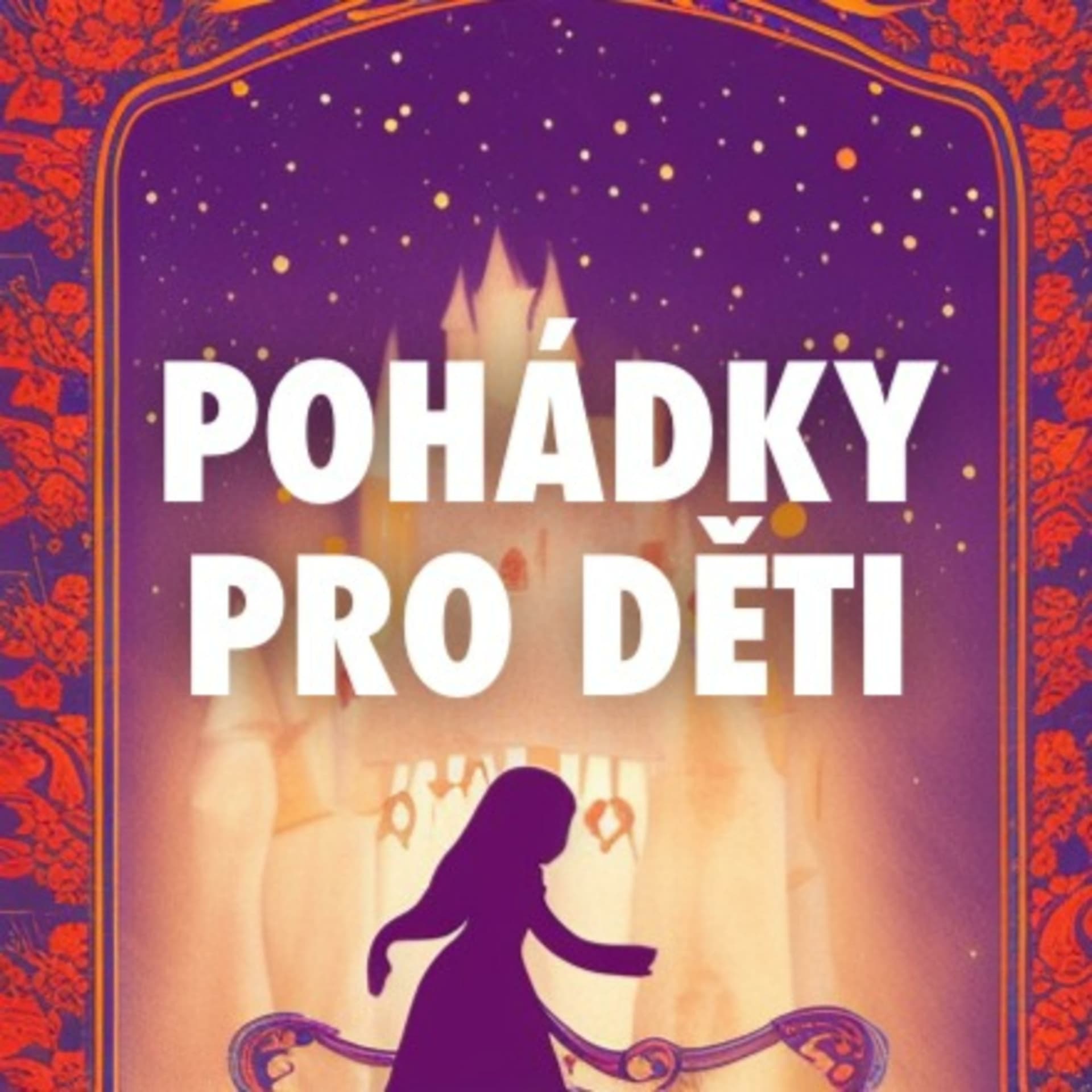 Pohádky pro děti - Podcasts