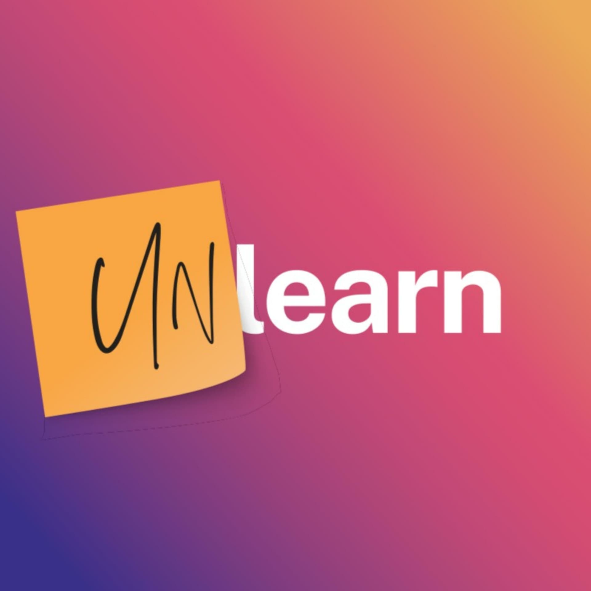 Unlearn with Asher & Kelly - Podcasts
