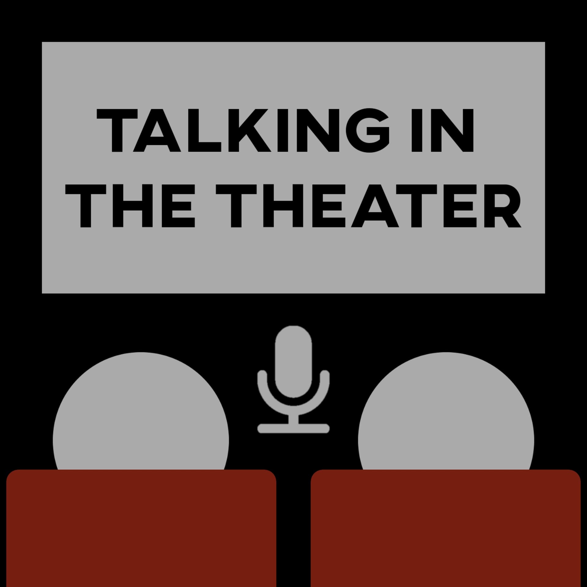Talking in The Theater