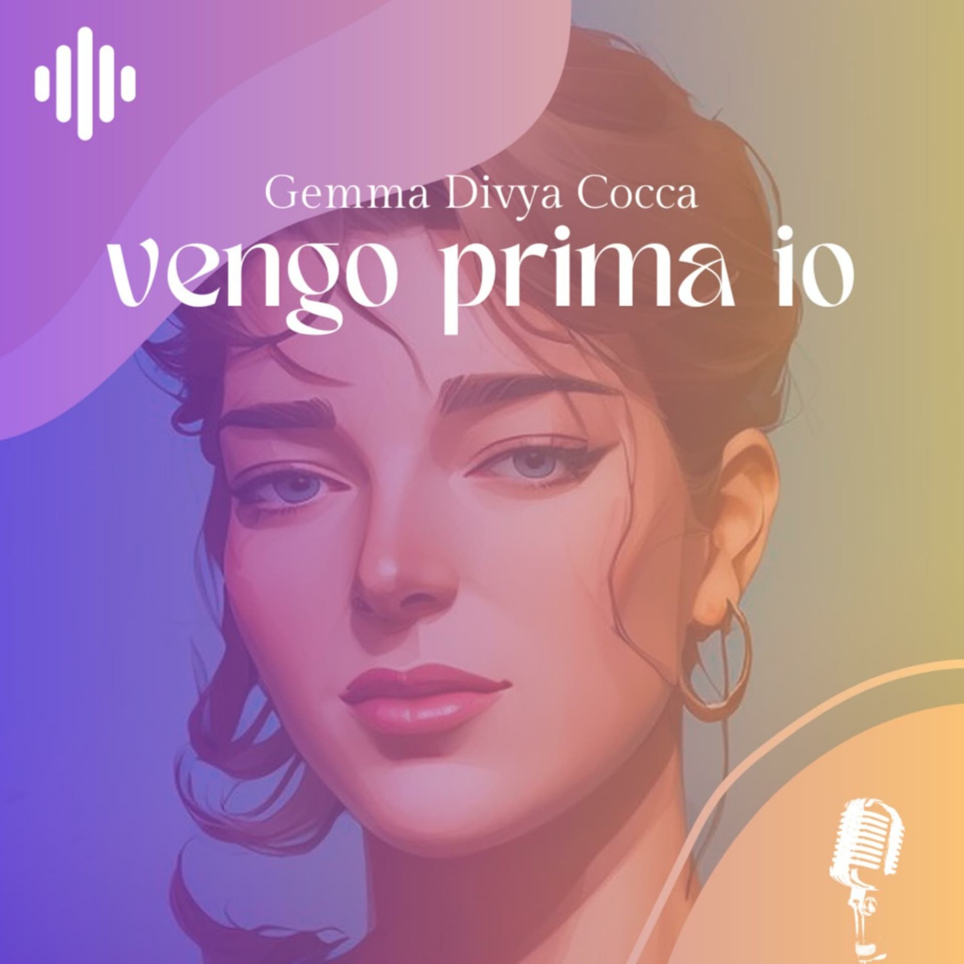 VENGO PRIMA IO - Podcasts
