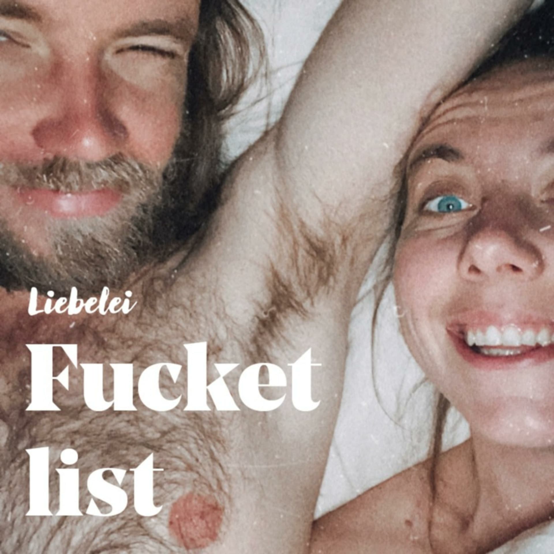 Fucketlist — das Sexperiment - Podcasts