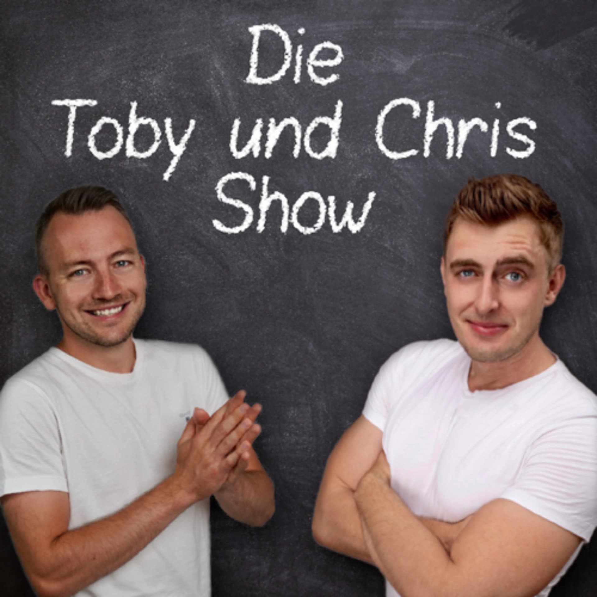 Die Toby und Chris Show - Podcasts