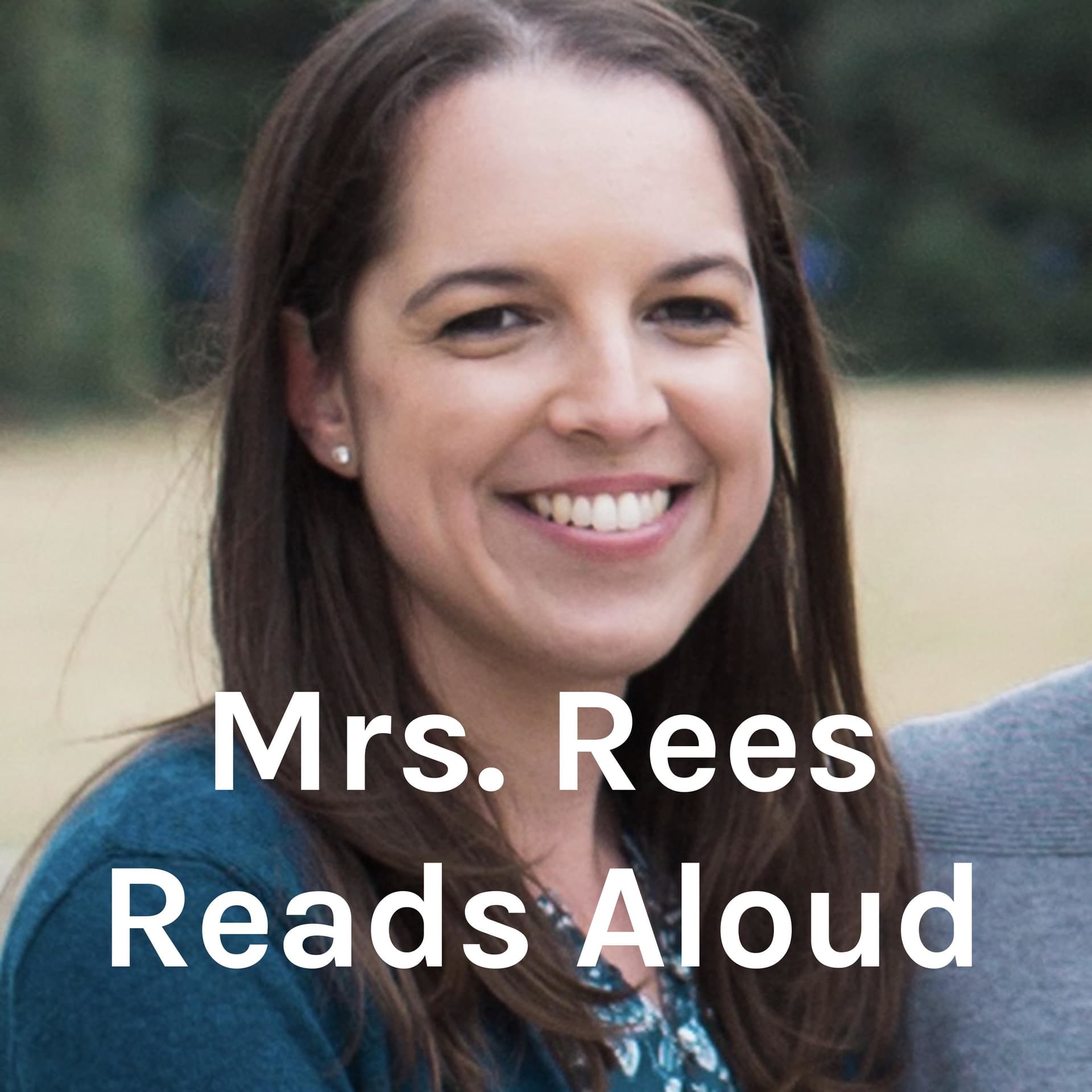 Mrs. Rees Reads Aloud