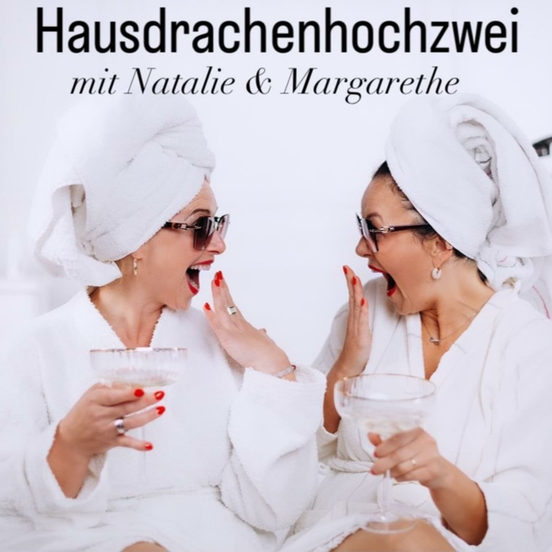 Hausdrachenhochzwei - Podcasts
