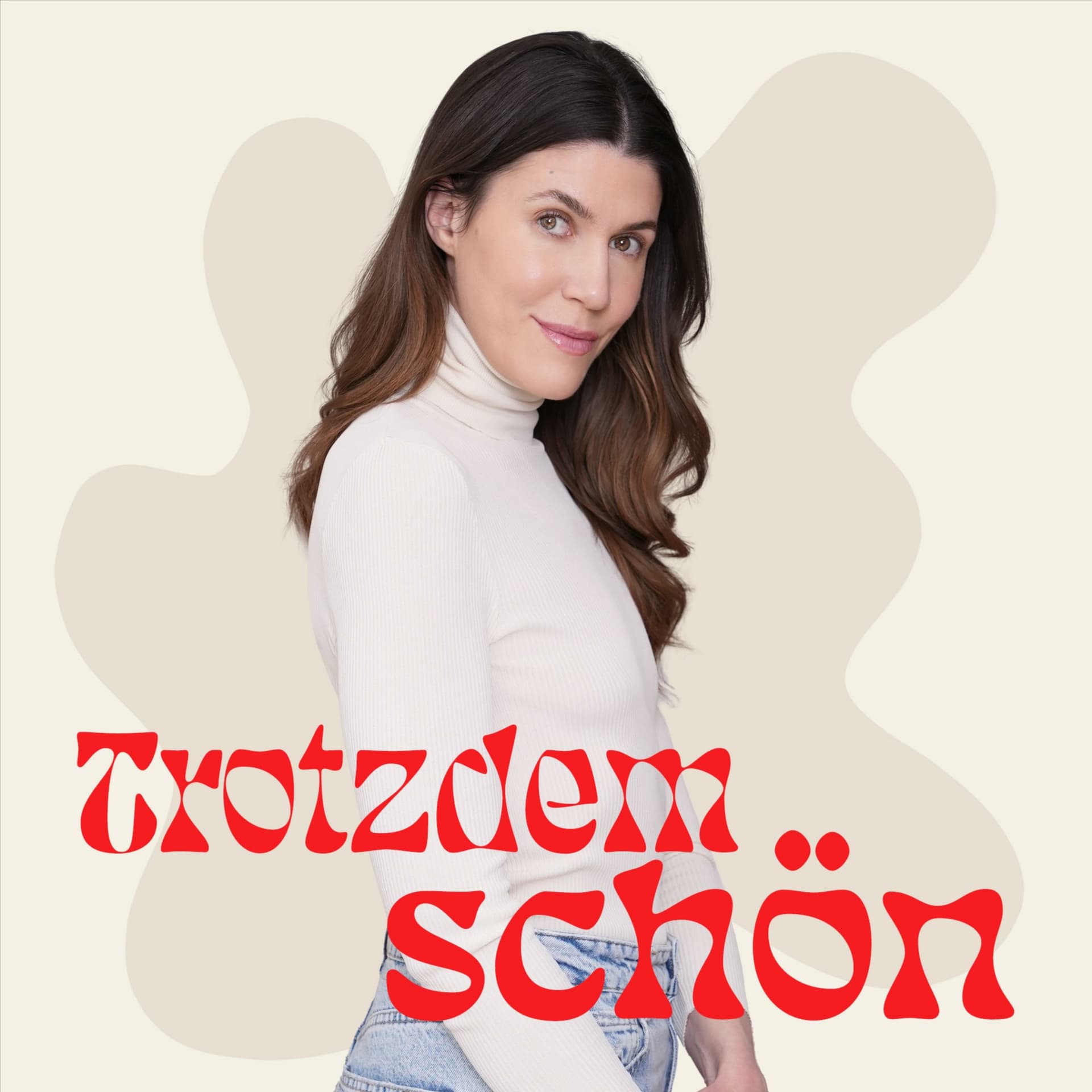 Trotzdem Schön - Podcasts