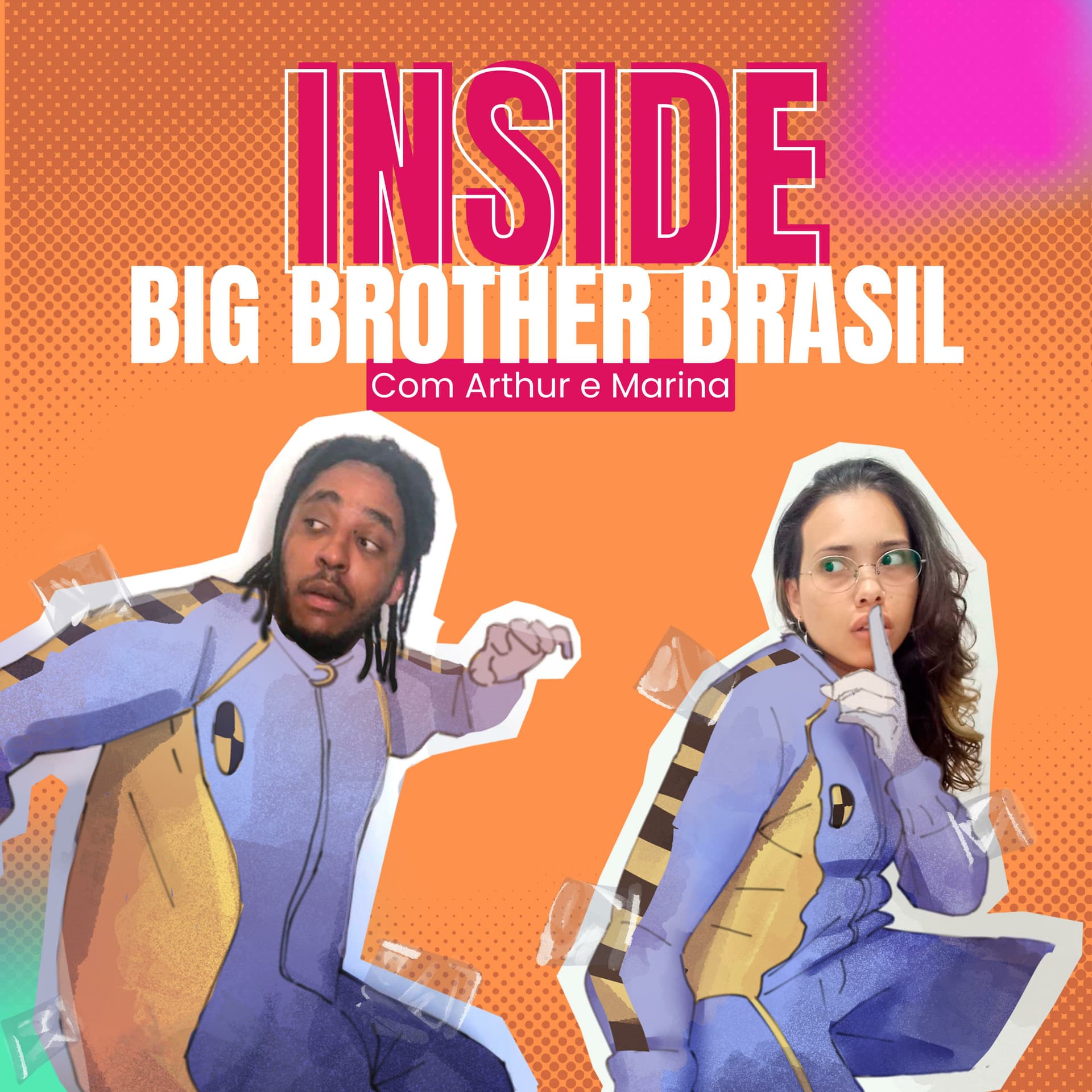 Inside: Big Brother Brasil - Podcasts