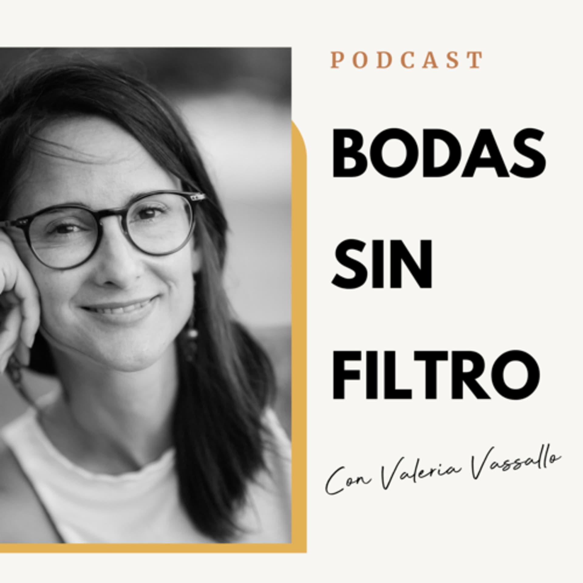 Bodas sin Filtro - Podcasts