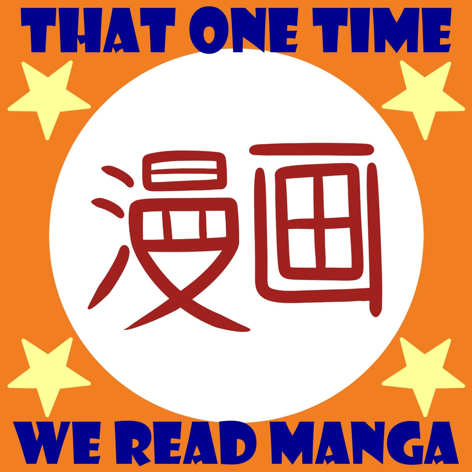 That One Time We Read Manga - Podcasts