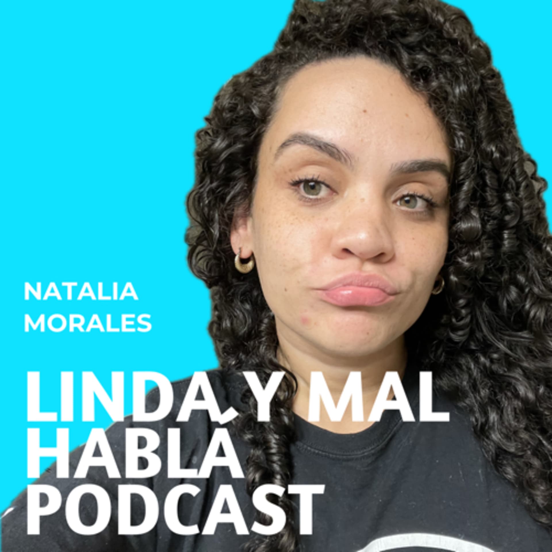 Linda y mal hablá Podcast - Podcasts