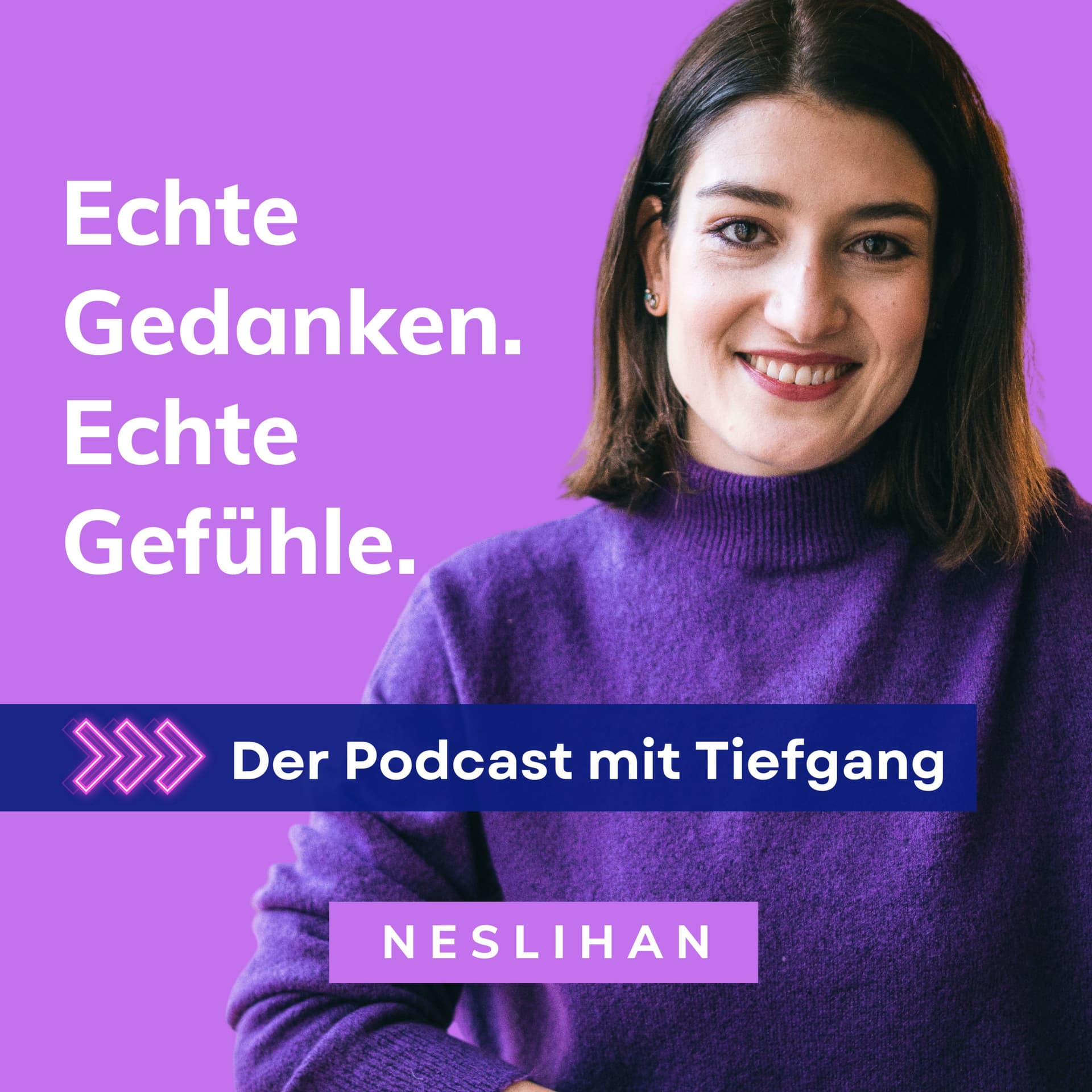 Echte Gedanken. Echte Gefühle. I Der Podcast mit Tiefgang - Podcasts