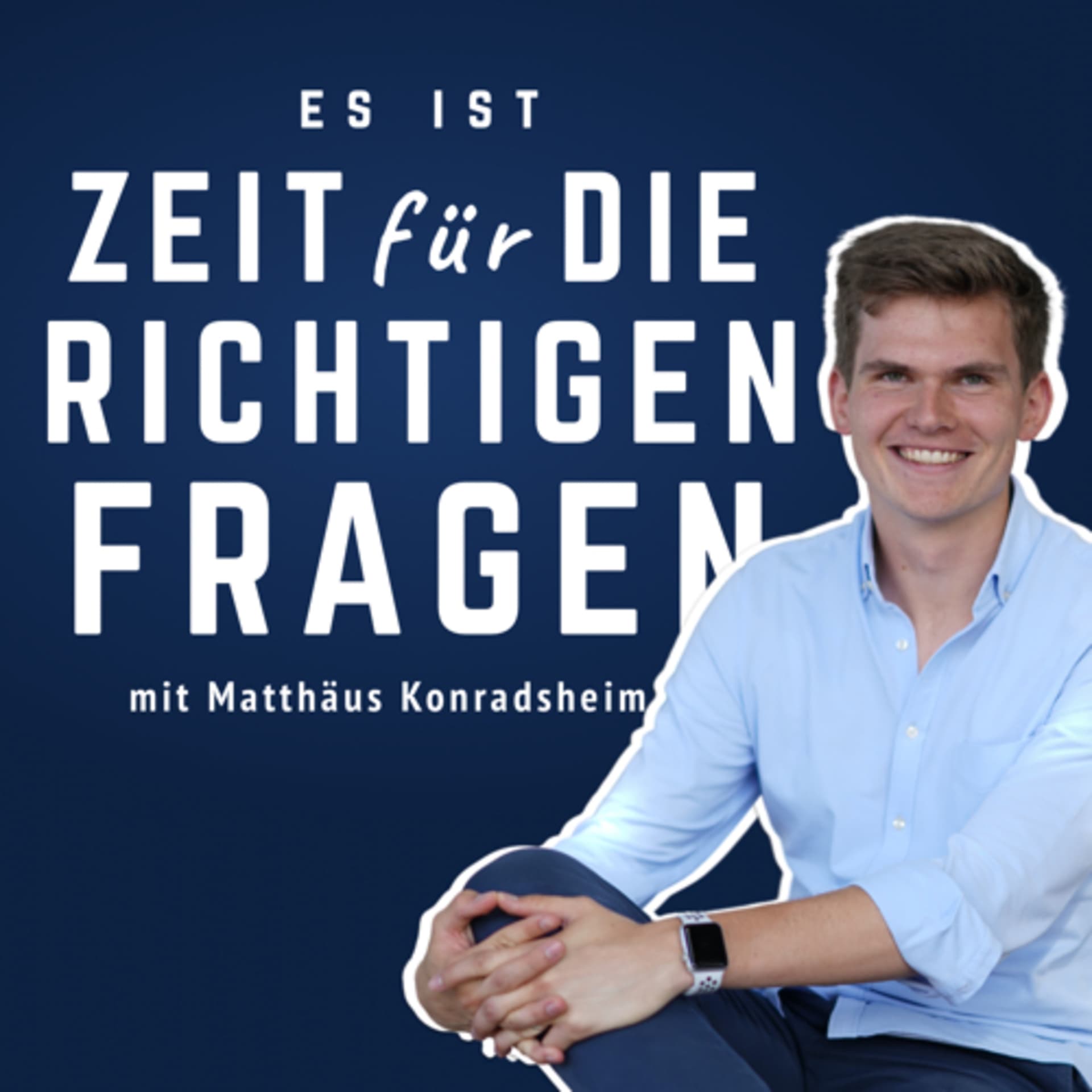 Zeit für die richtigen Fragen - Podcasts