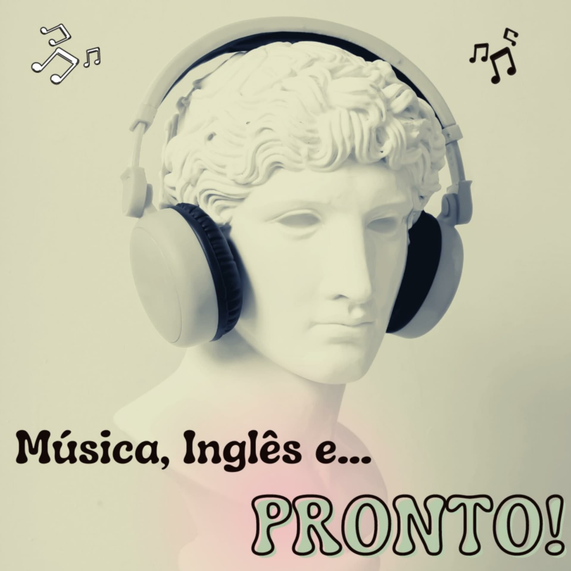 Música, Inglês e Pronto! - Podcasts
