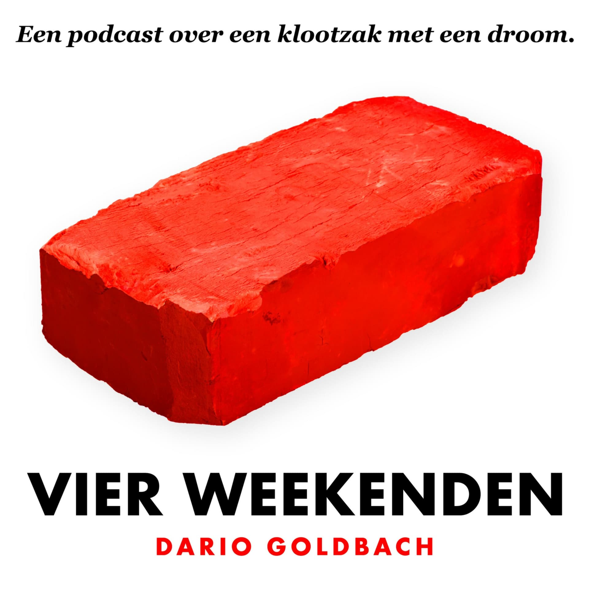 Vier Weekenden - Podcasts