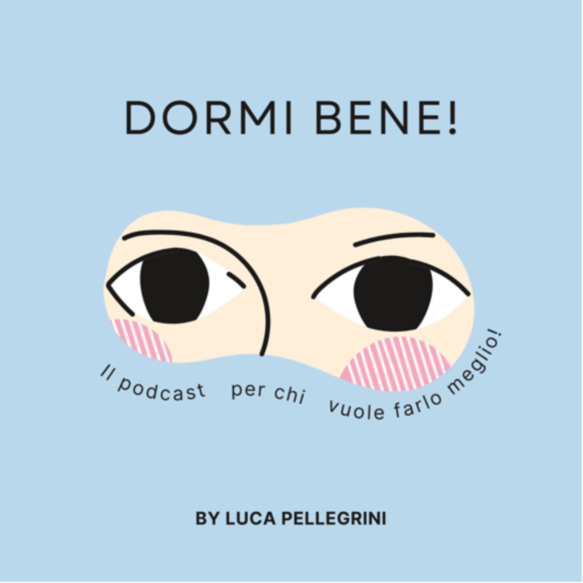 Dormi bene! - Podcasts