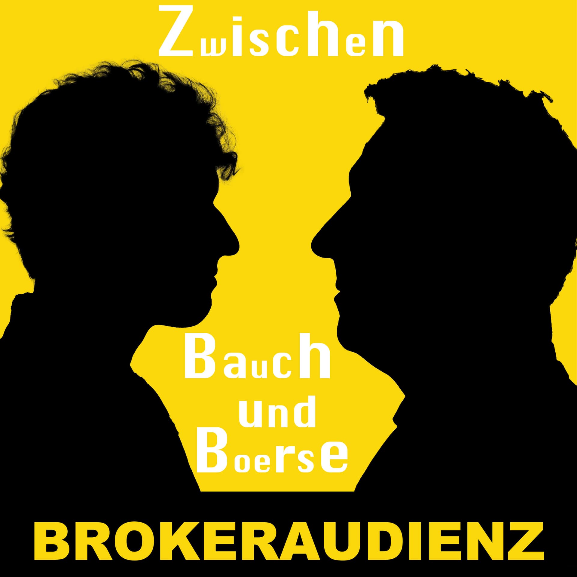Zwischen Bauch und Börse - die Brokeraudienz - Podcasts
