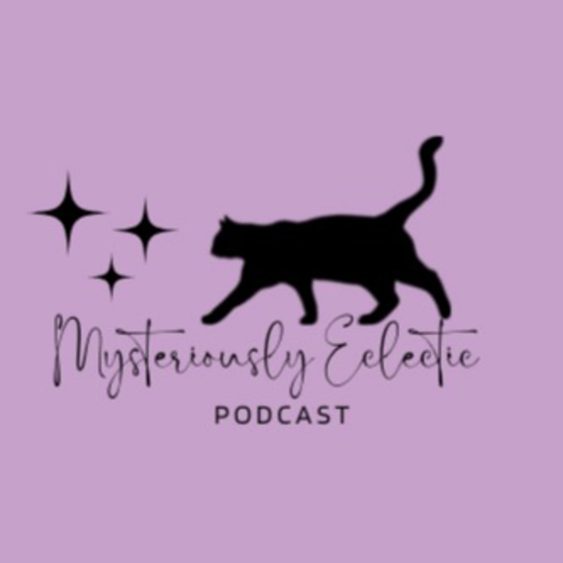Mysteriously Eclectic - Podcasts
