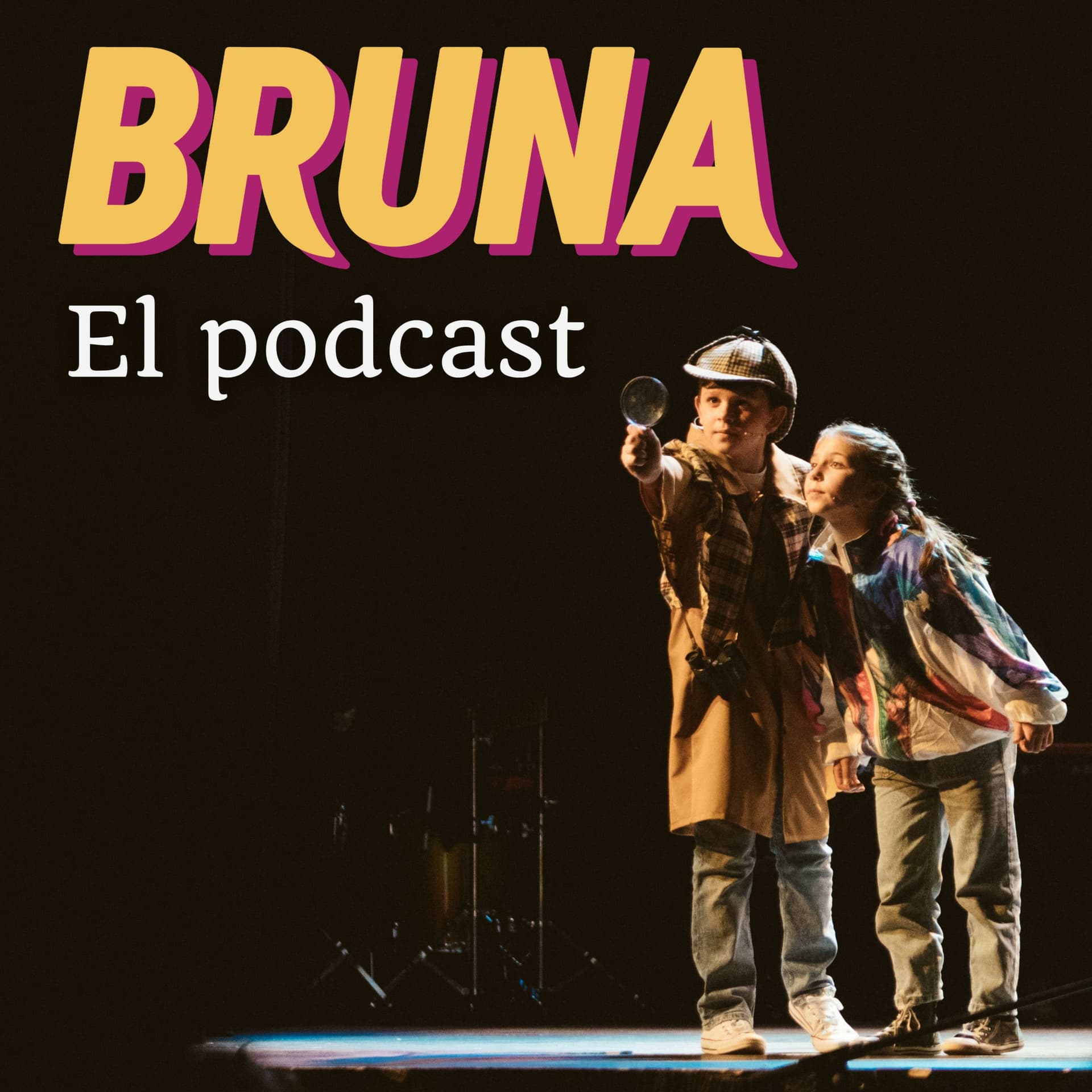 Bruna, el musical - En Podcast - Podcasts